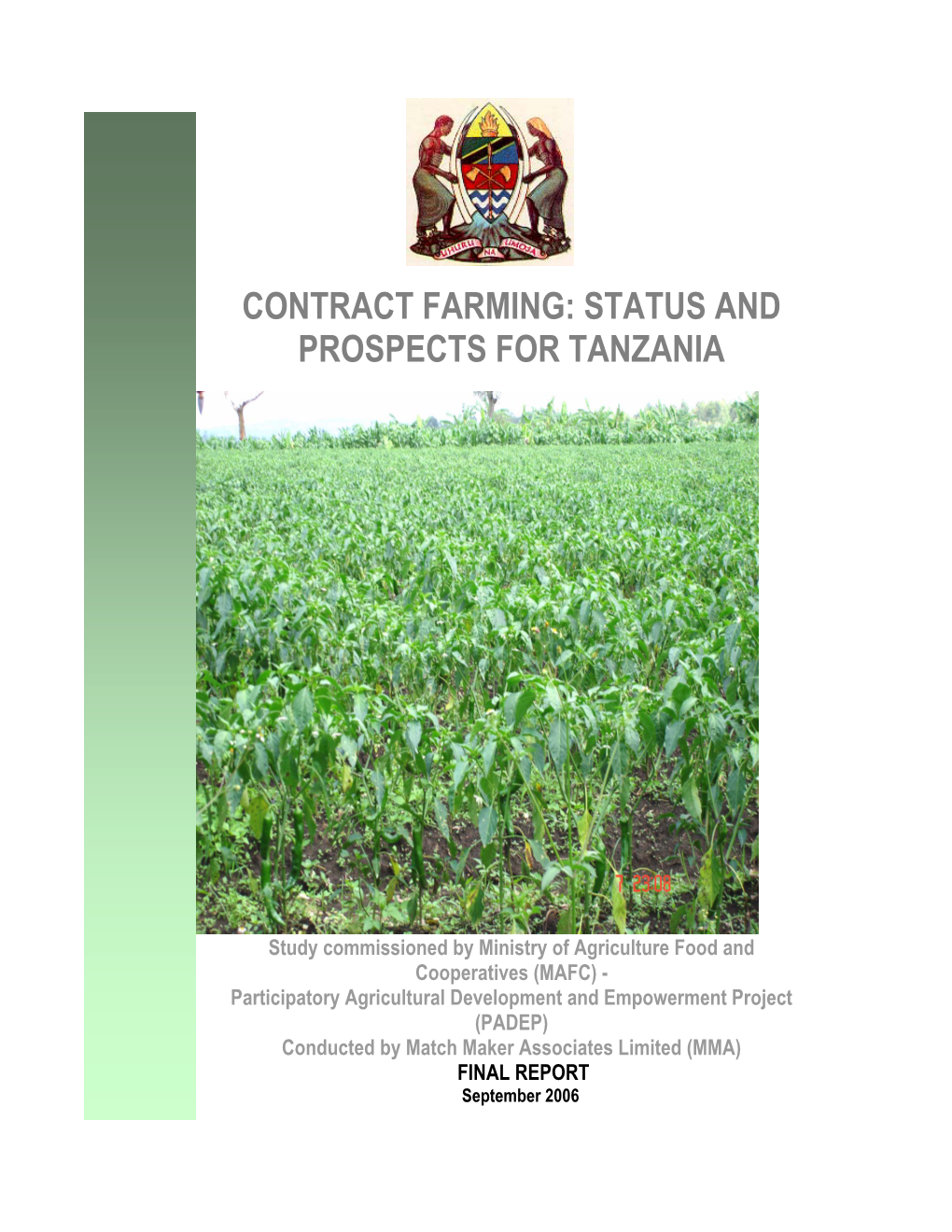 Contract Farming: Status and Prospects for Tanzania