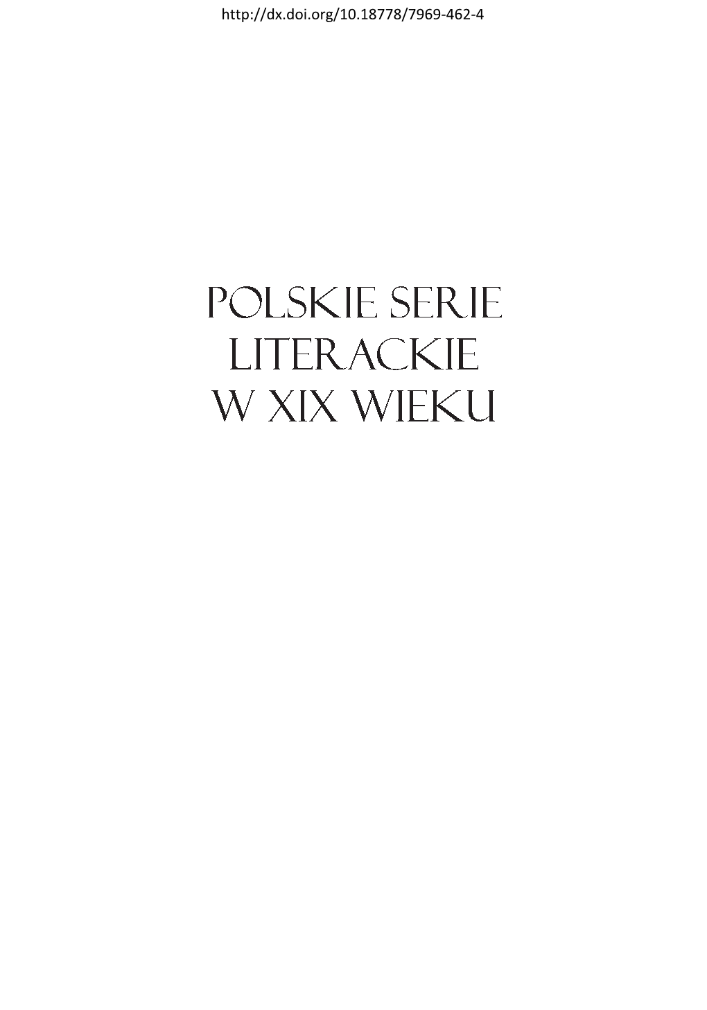 Polskie Serie Literackie W XIX Wieku. Spis Chronologiczny
