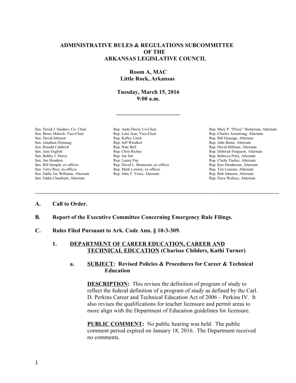 Administrative Rules & Regulations Subcommittee of the Arkansas Legislative Council