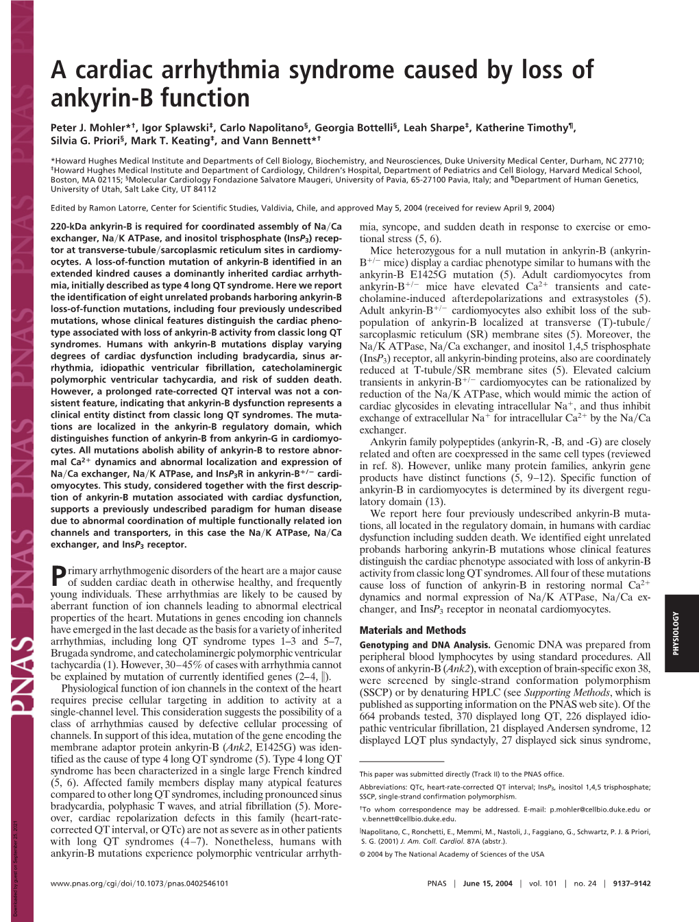 A Cardiac Arrhythmia Syndrome Caused by Loss of Ankyrin-B Function