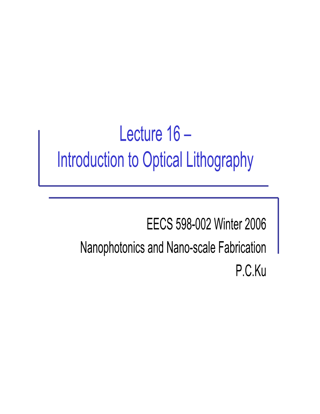 Introduction to Optical Lithography