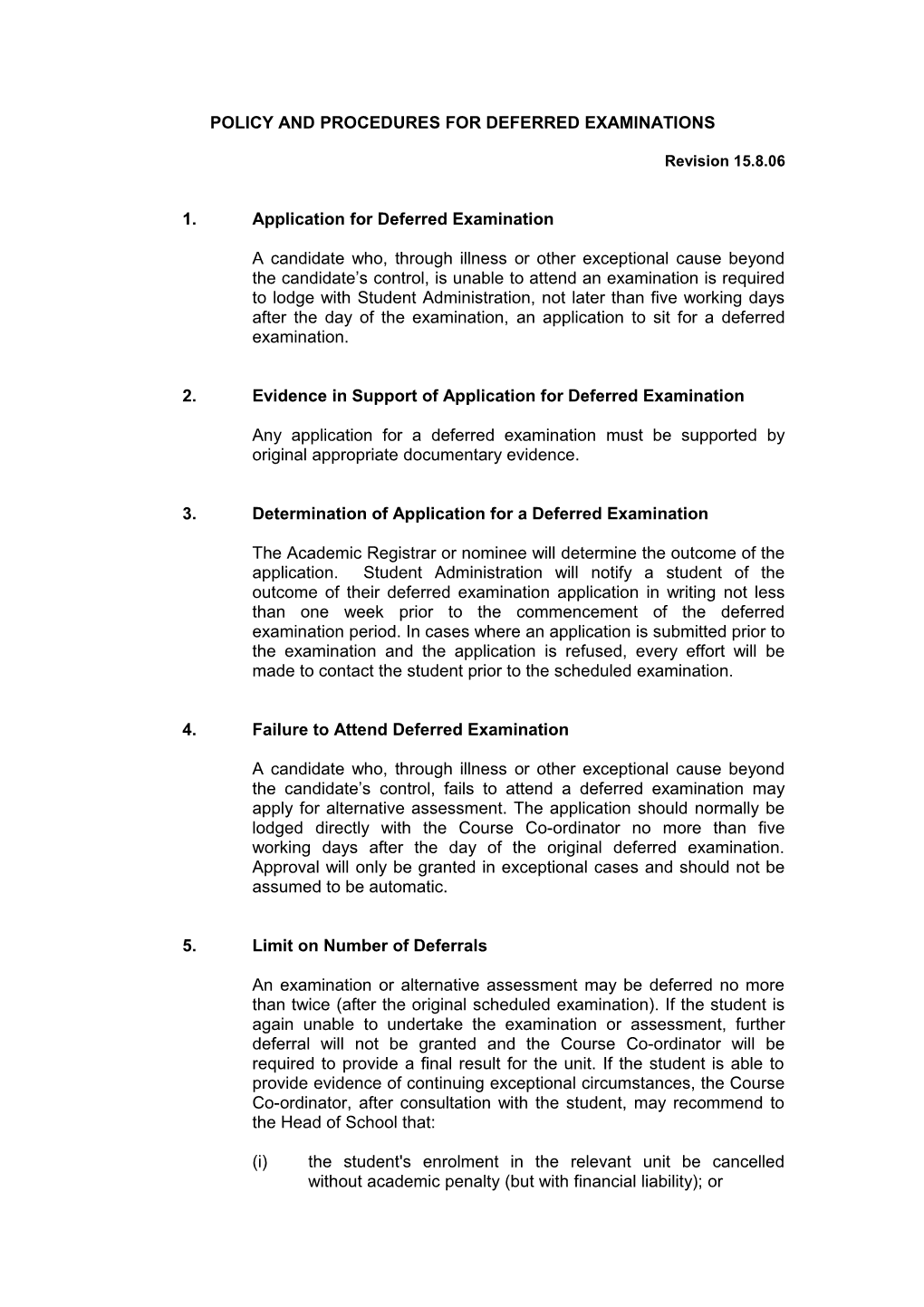 Policy and Procedures for Deferred Examinations