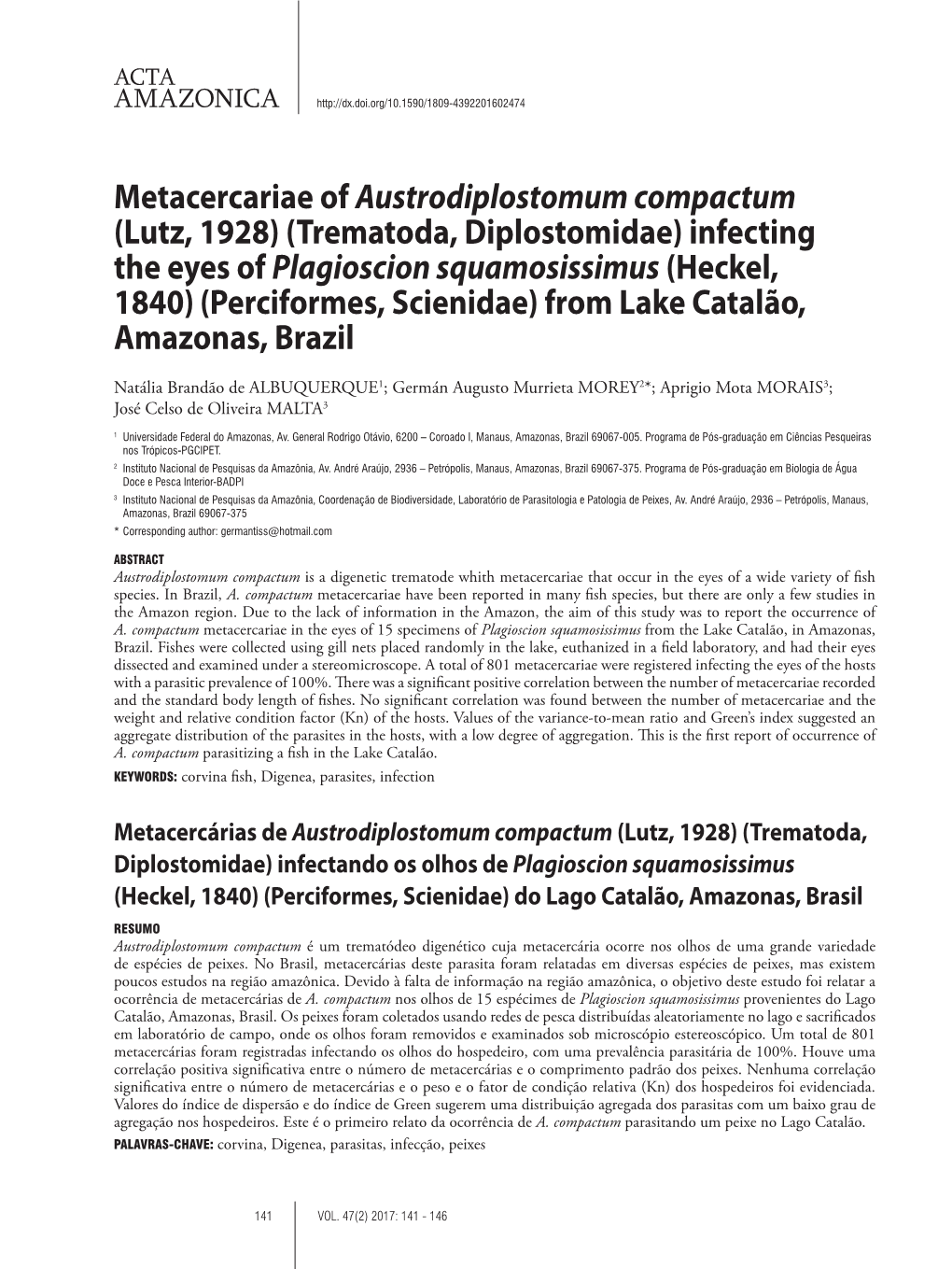 Metacercariae of Austrodiplostomum Compactum (Lutz, 1928)
