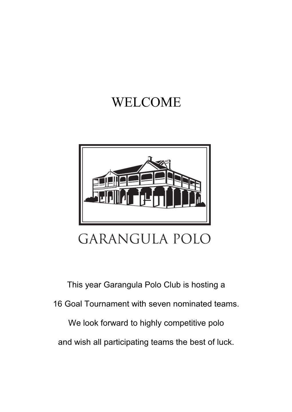 This Year Garangula Polo Club Is Hosting A