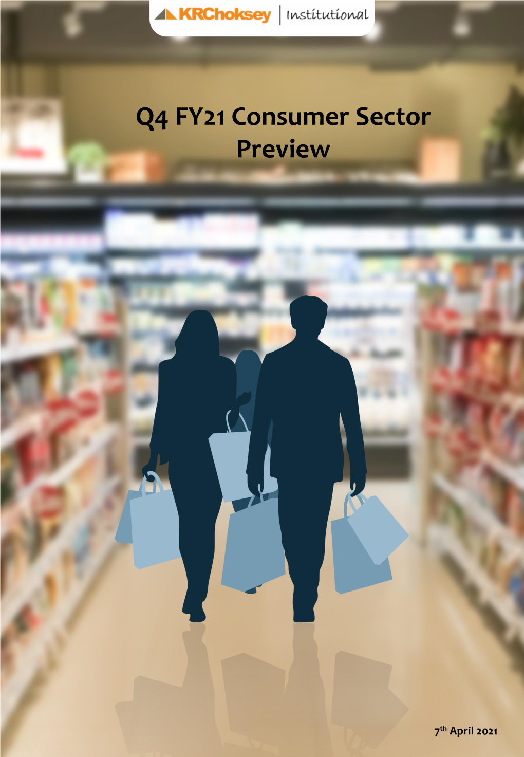 Q4 FY21 Consumer Sector Preview