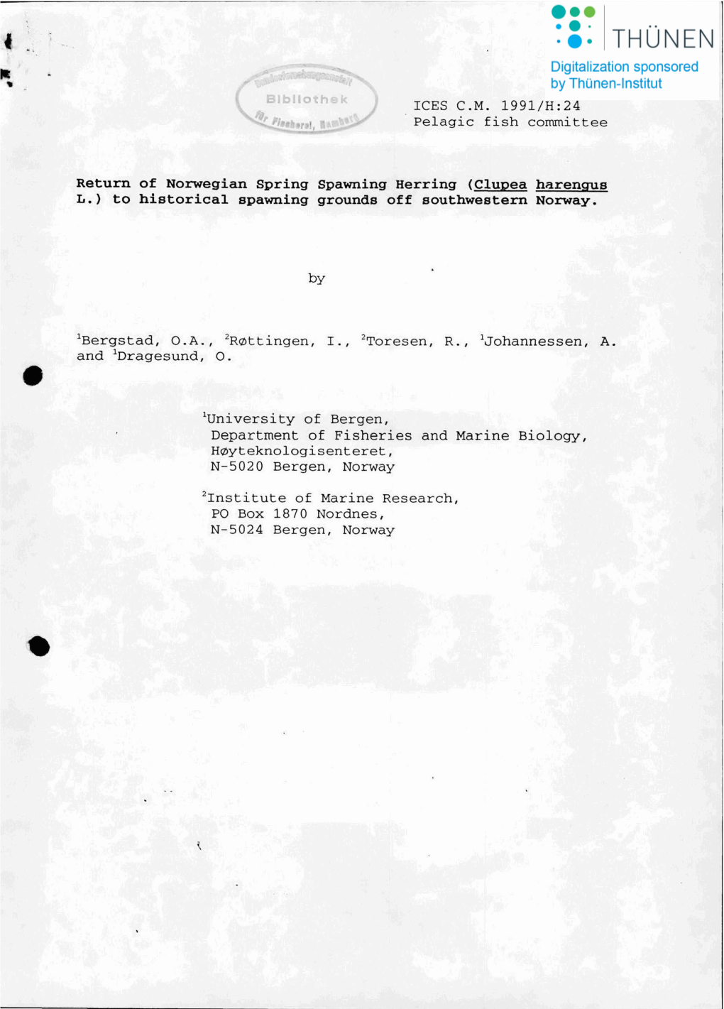 ICES C.M. 1991/H:24 Pelagic Fish Committee Return of Norwegian