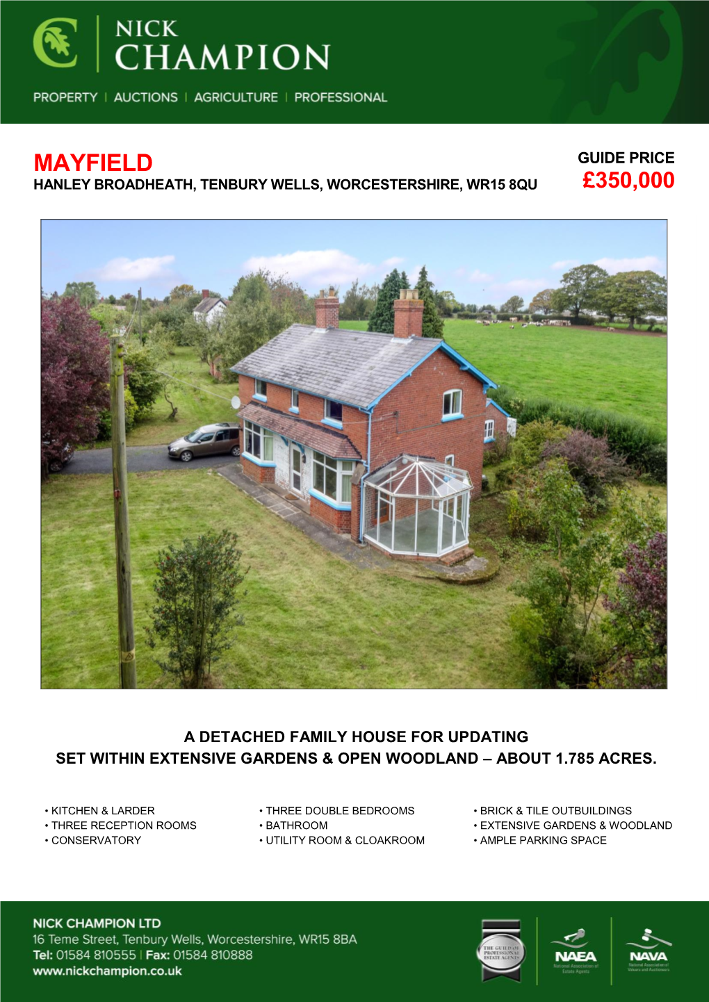 Mayfield Guide Price Hanley Broadheath, Tenbury Wells, Worcestershire, Wr15 8Qu £350,000