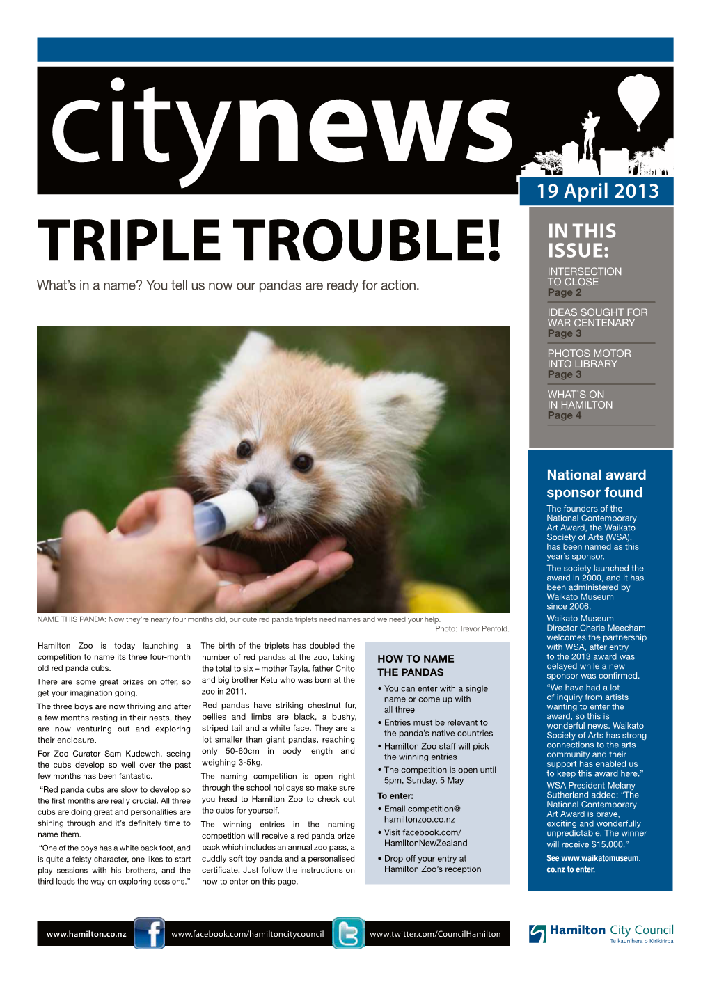 19 April 2013 in THIS TRIPLE TROUBLE! ISSUE: INTERSECTION What’S in a Name? You Tell Us Now Our Pandas Are Ready for Action