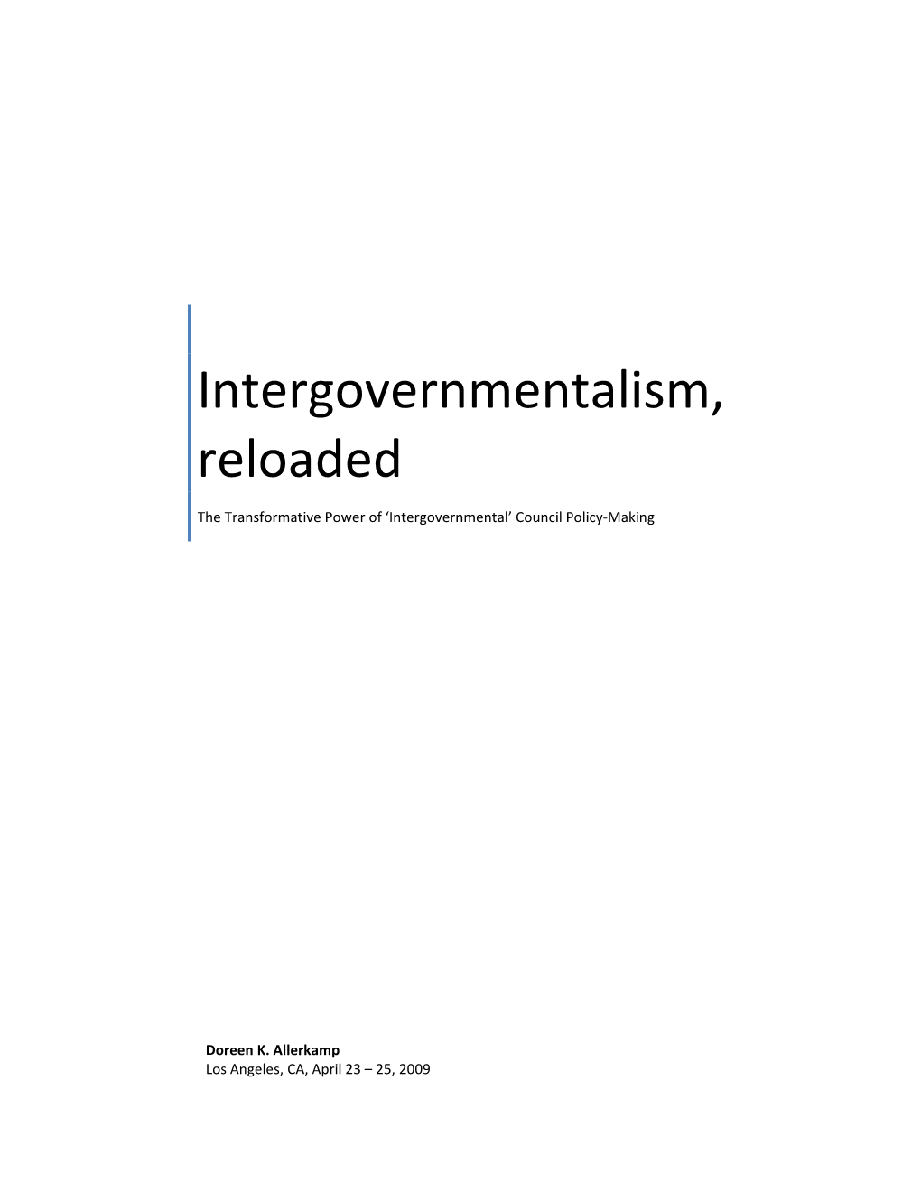 Intergovernmentalism, Reloaded