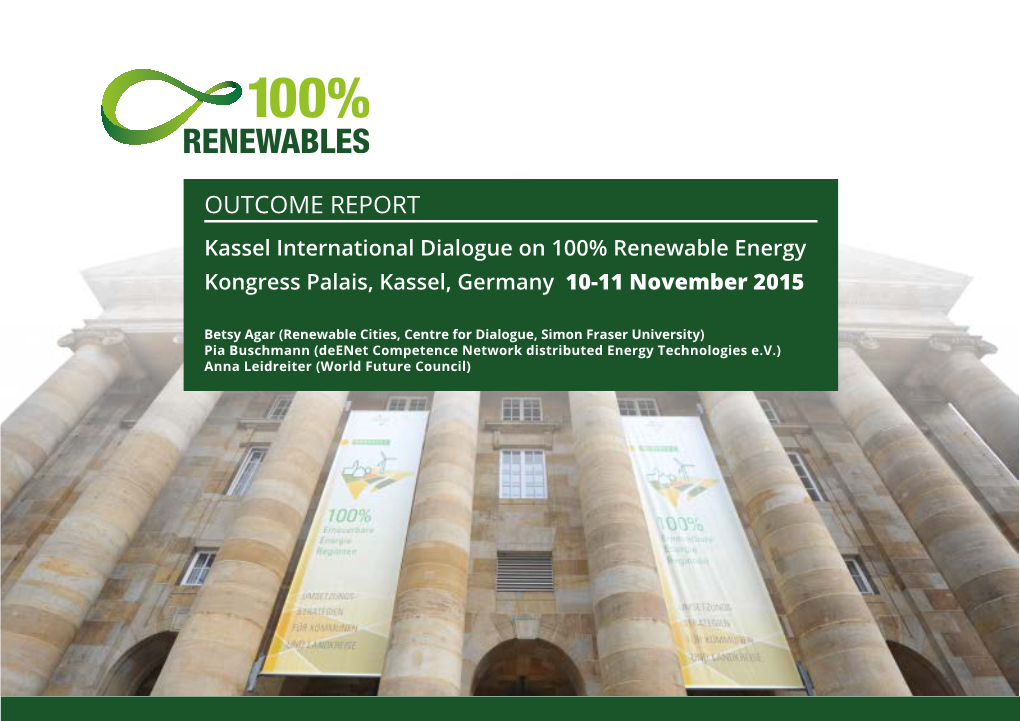 Kassel International Dialogue on 100% Renewable Energy Kongress Palais, Kassel, Germany 10-11 November 2015