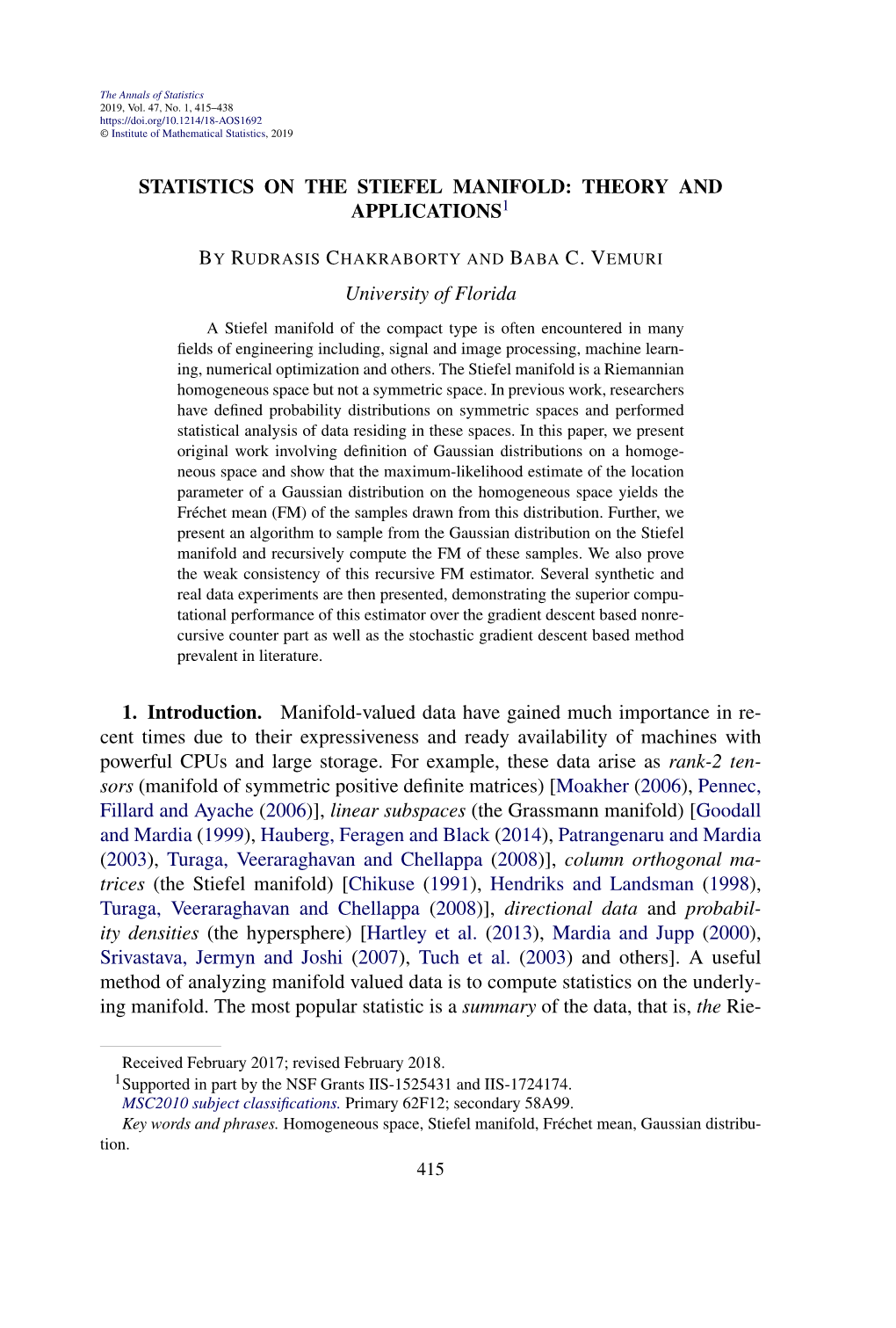 Statistics on the Stiefel Manifold: Theory and Applications1