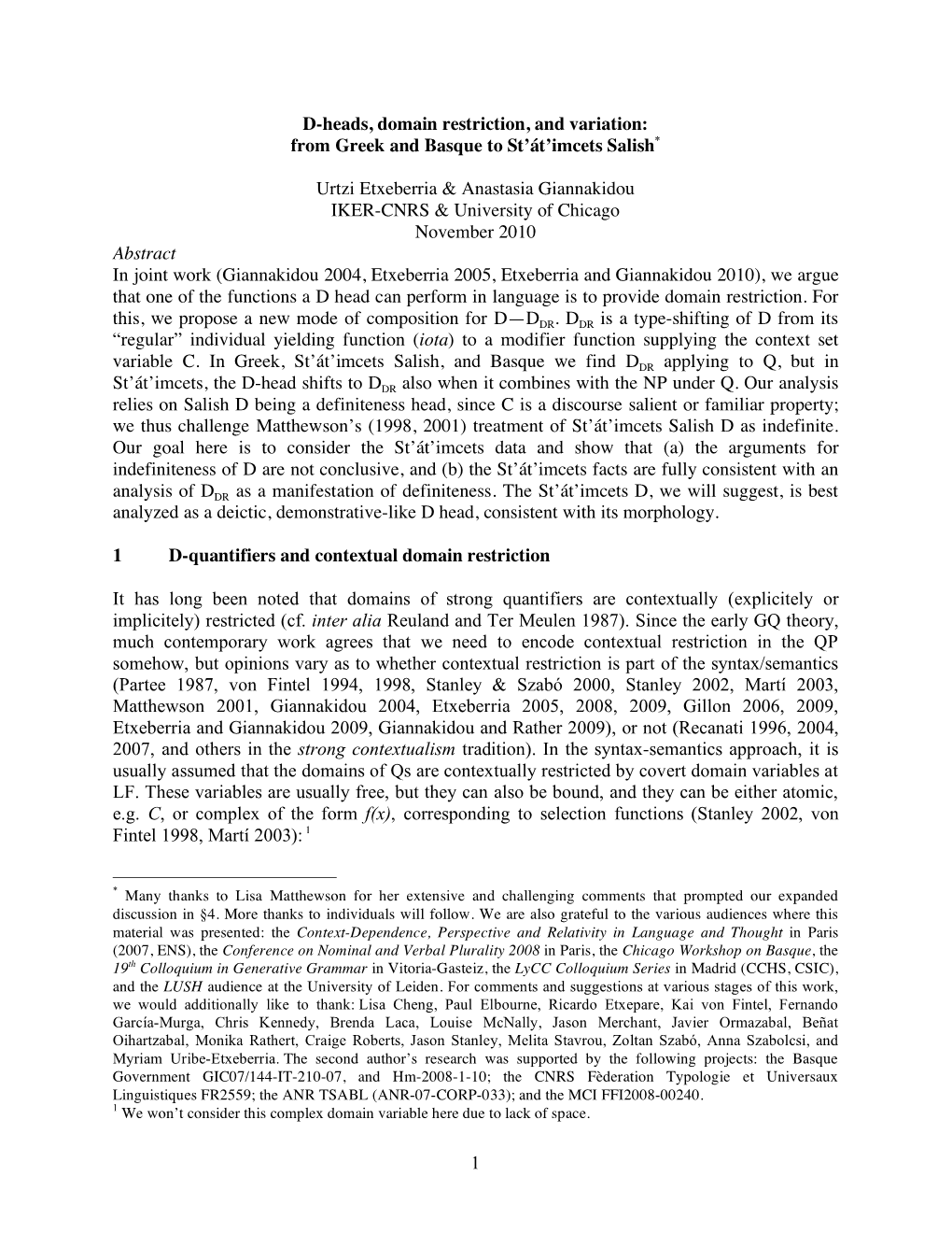 1 D-Heads, Domain Restriction, and Variation: from Greek and Basque to St'át'imcets Salish* Urtzi Etxeberria & Anastas