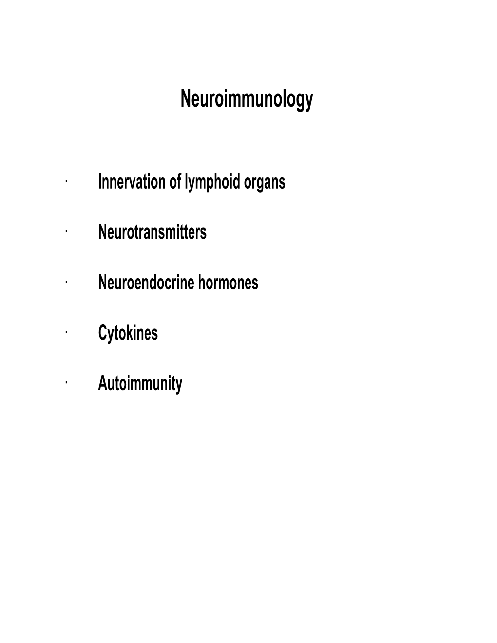 Neuroimmunology