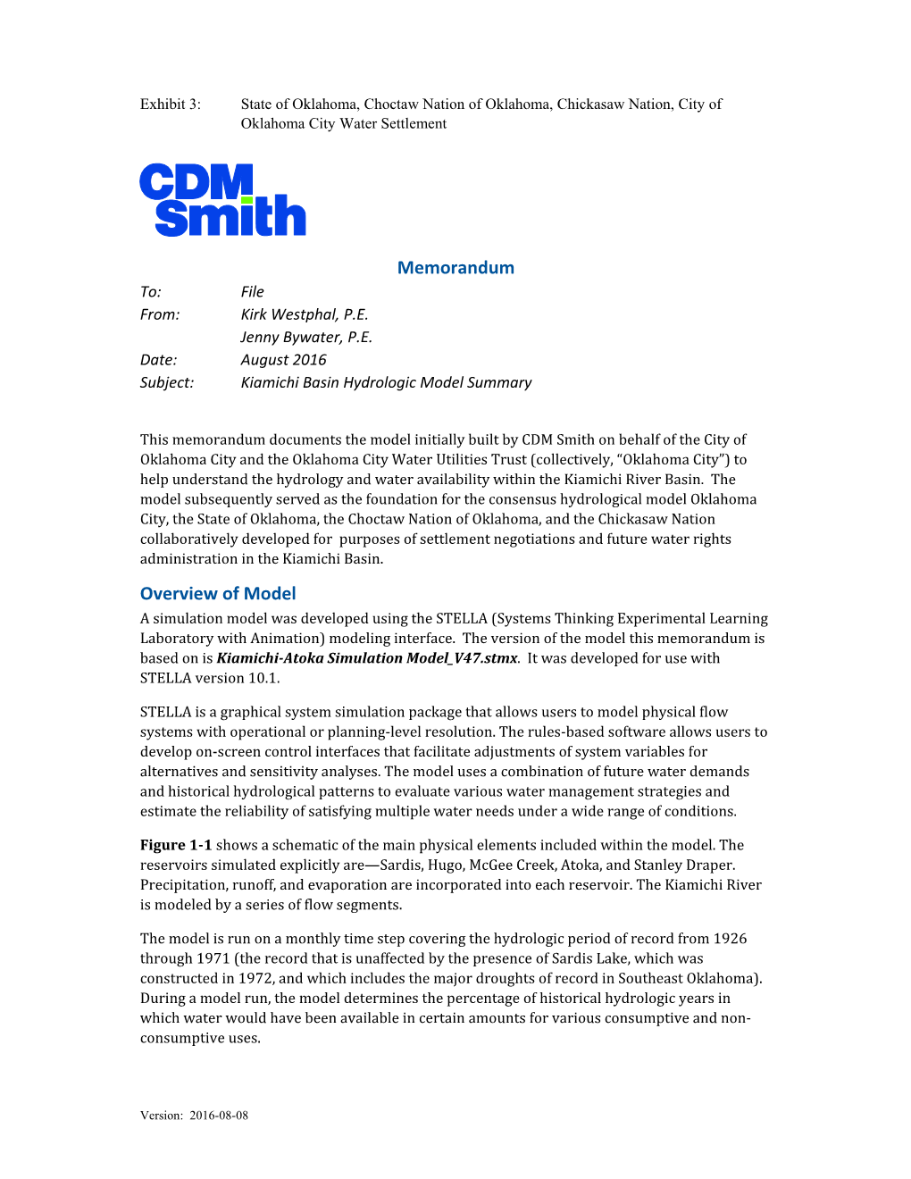 August 2016 Subject: Kiamichi Basin Hydrologic Model Summary