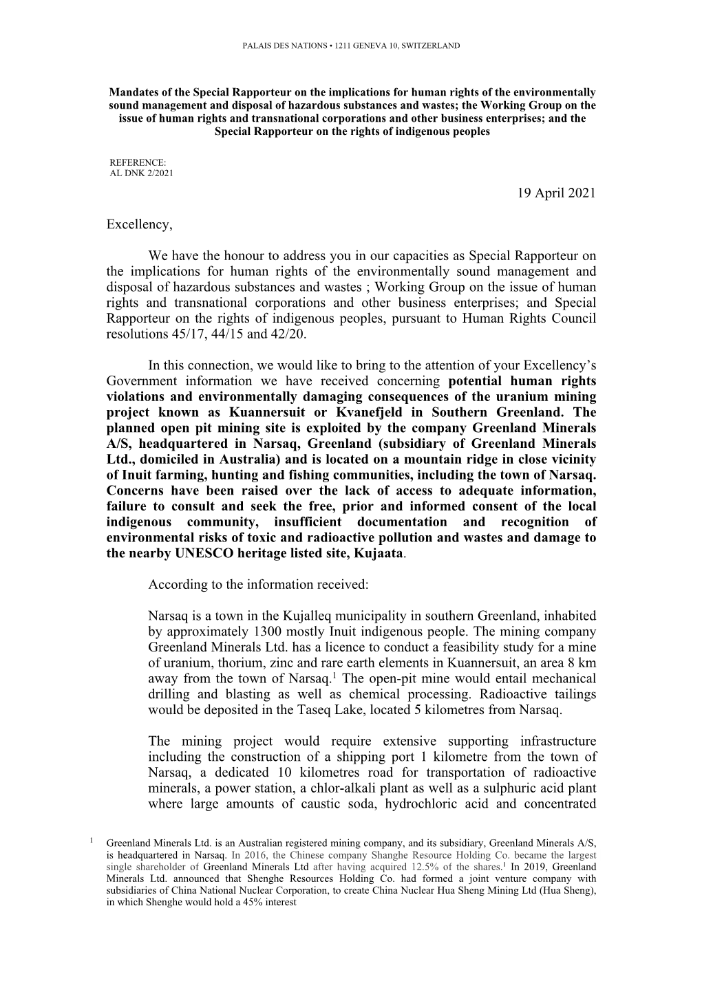 19 April 2021 Excellency, We Have the Honour to Address You in Our Capacities As Special Rapporteur on the Implications for Huma