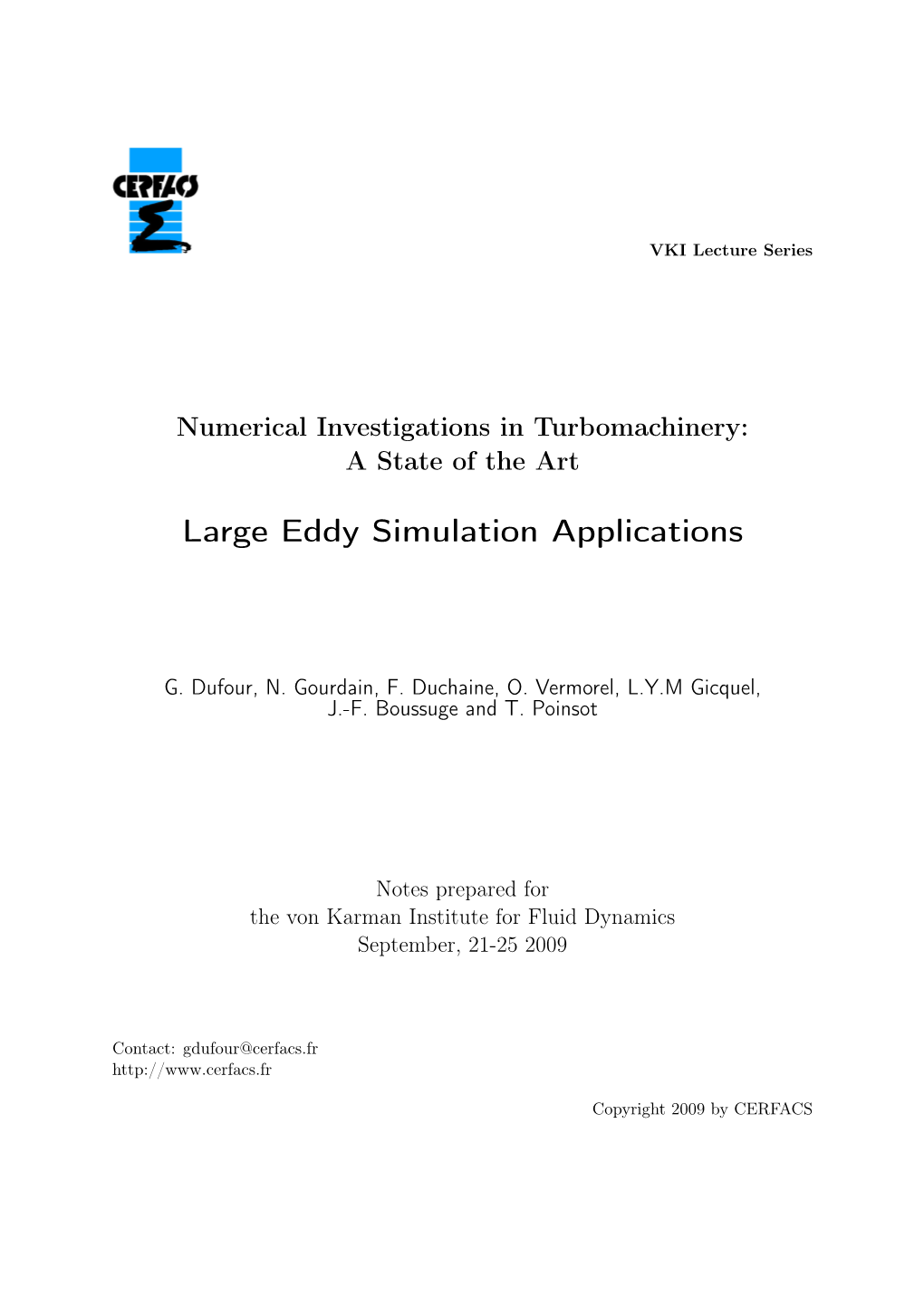 Large Eddy Simulation Applications