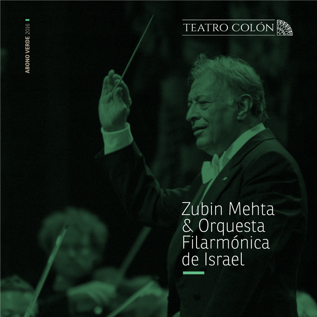 Zubin Mehta & Orquesta Filarmónica De Israel