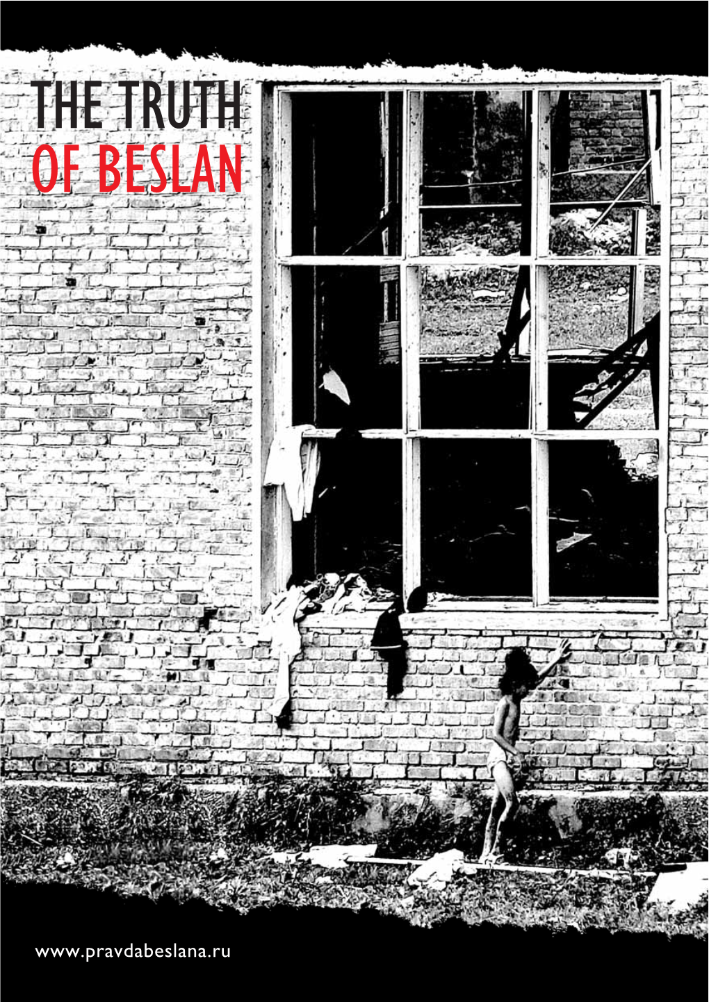 The Truth of Beslan