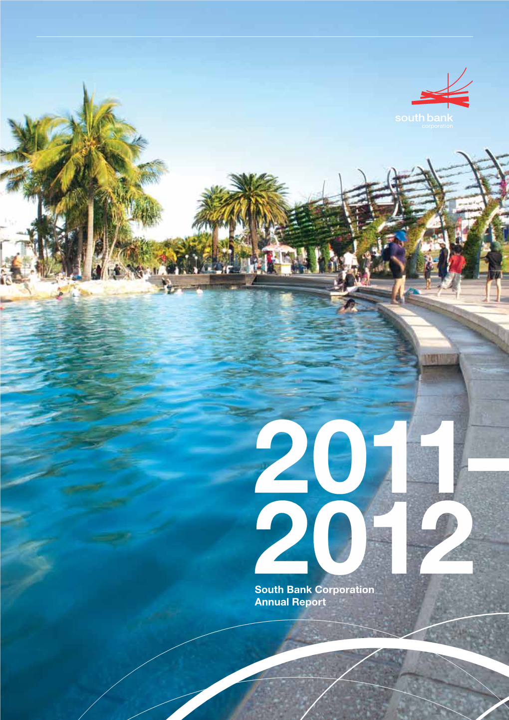 South Bank Corporation Annual Report
