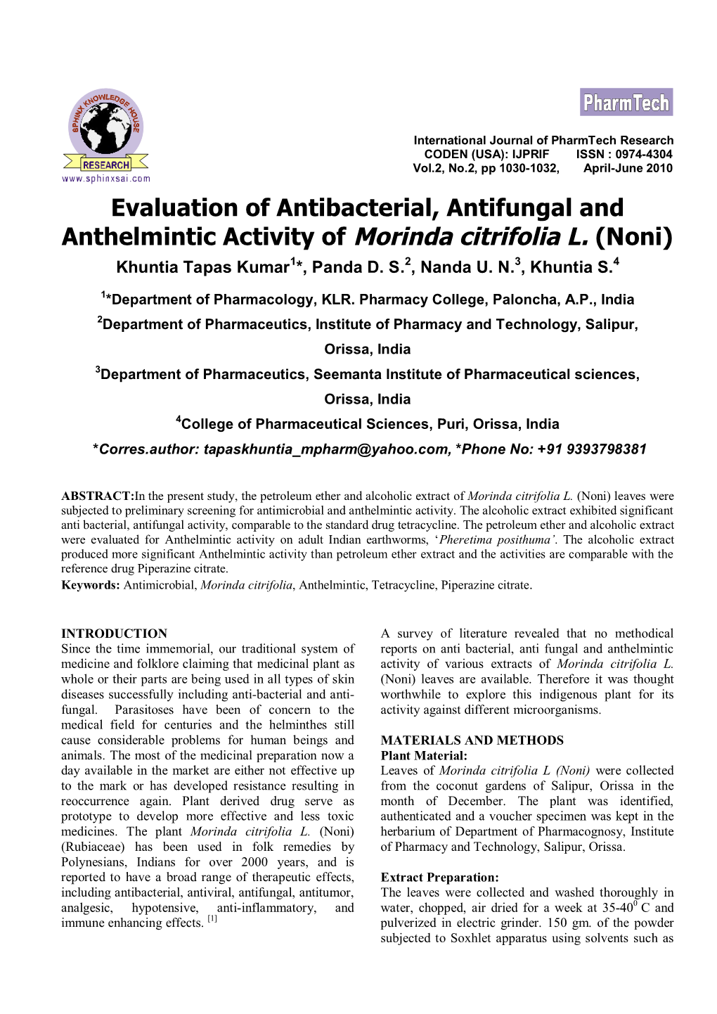 Evaluation of Antibacterial, Antifungal and Anthelmintic Activity of Morinda Citrifolia L