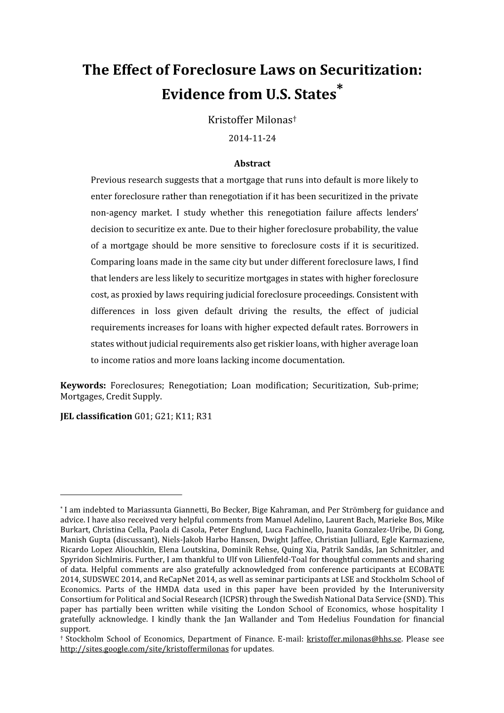 The Effect of Foreclosure Laws on Securitization: Evidence from U.S