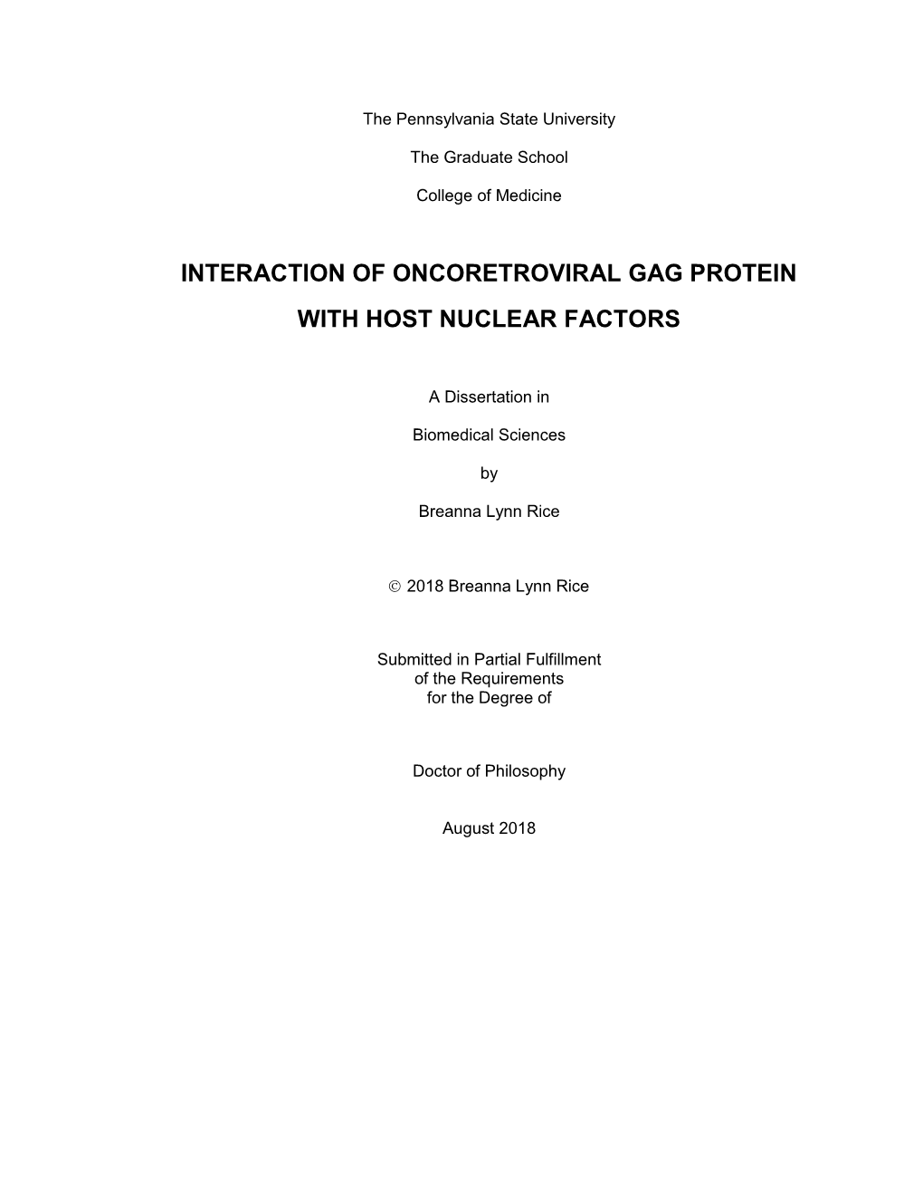 Interaction of Oncoretroviral Gag Protein with Host Nuclear Factors