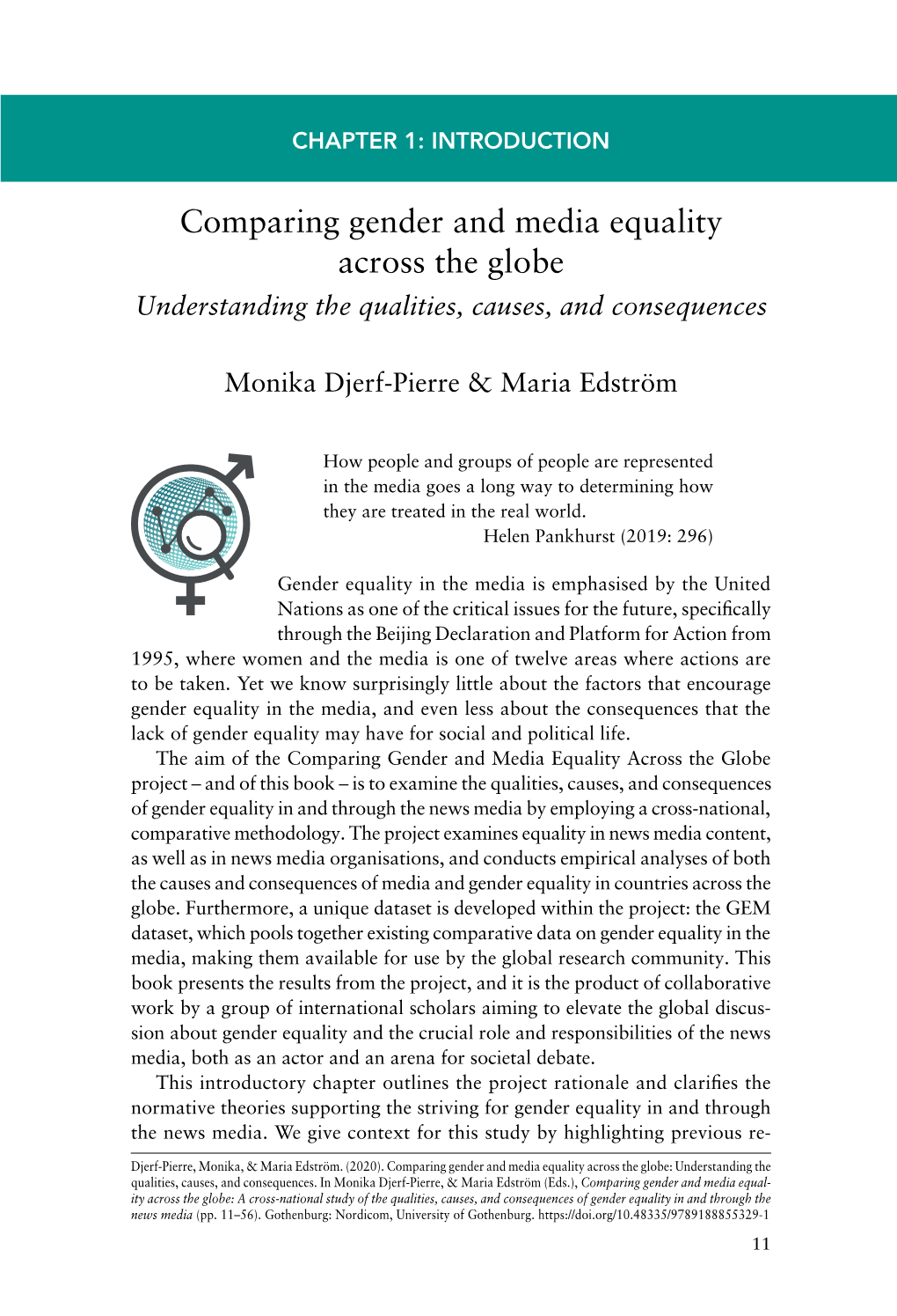 Comparing Gender and Media Equality Across the Globe Understanding the Qualities, Causes, and Consequences