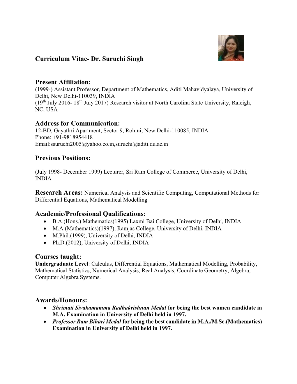 Curriculum Vitae- Dr. Suruchi Singh Present Affiliation