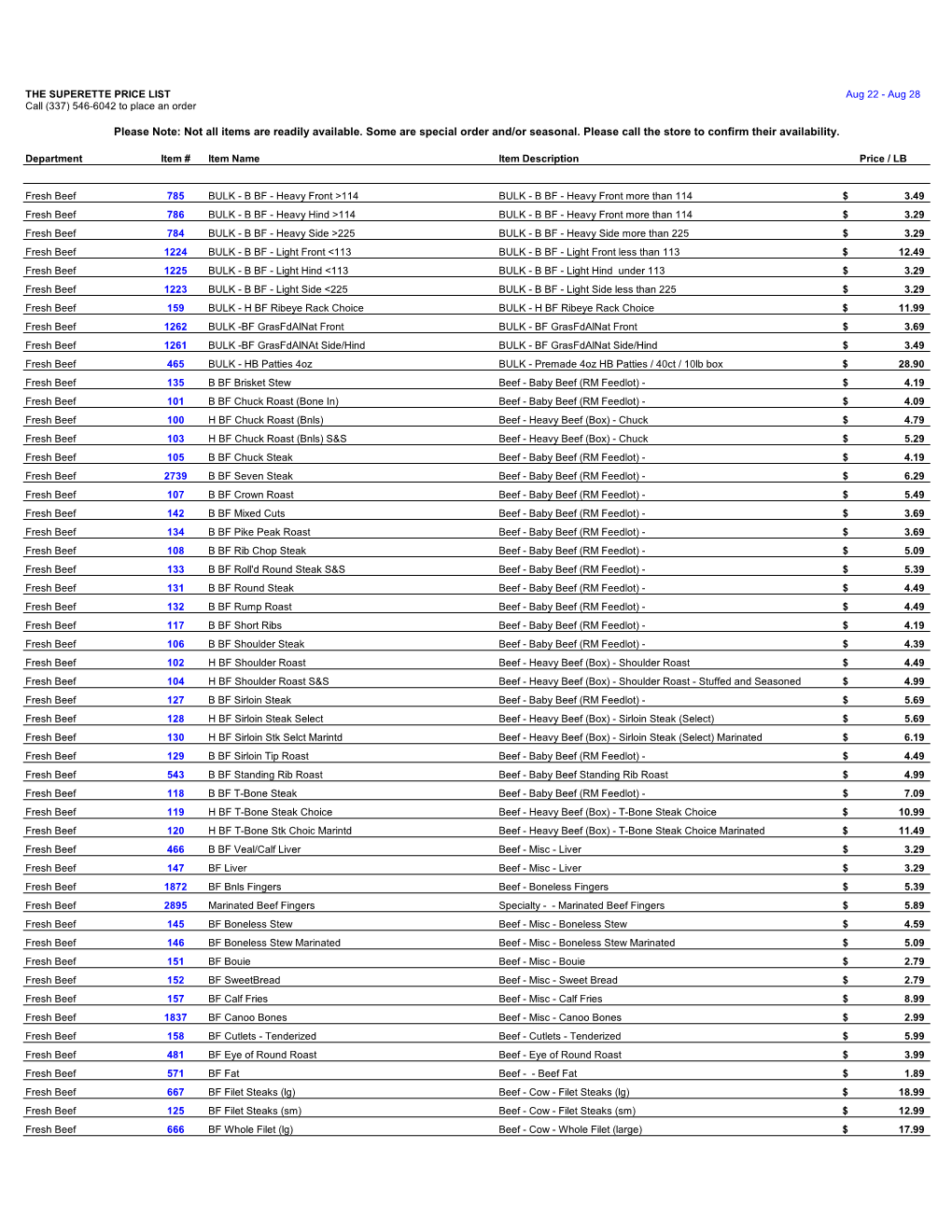 PRICE LIST Aug 22 - Aug 28 Call (337) 546-6042 to Place an Order