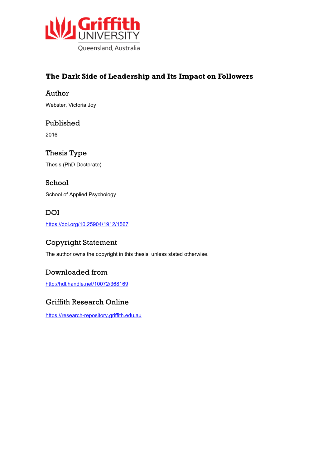 The Dark Side of Leadership and Its Impact on Followers