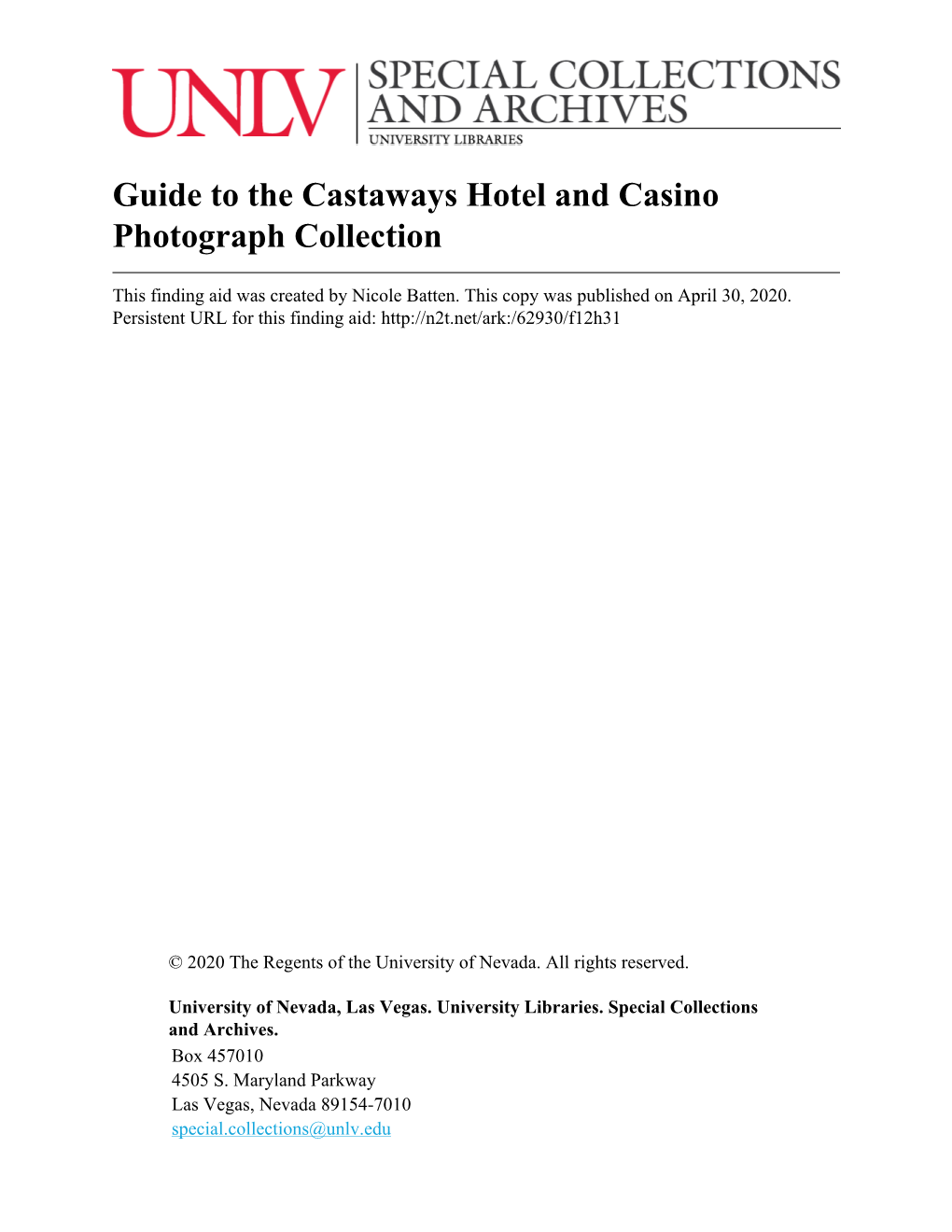 Guide to the Castaways Hotel and Casino Photograph Collection