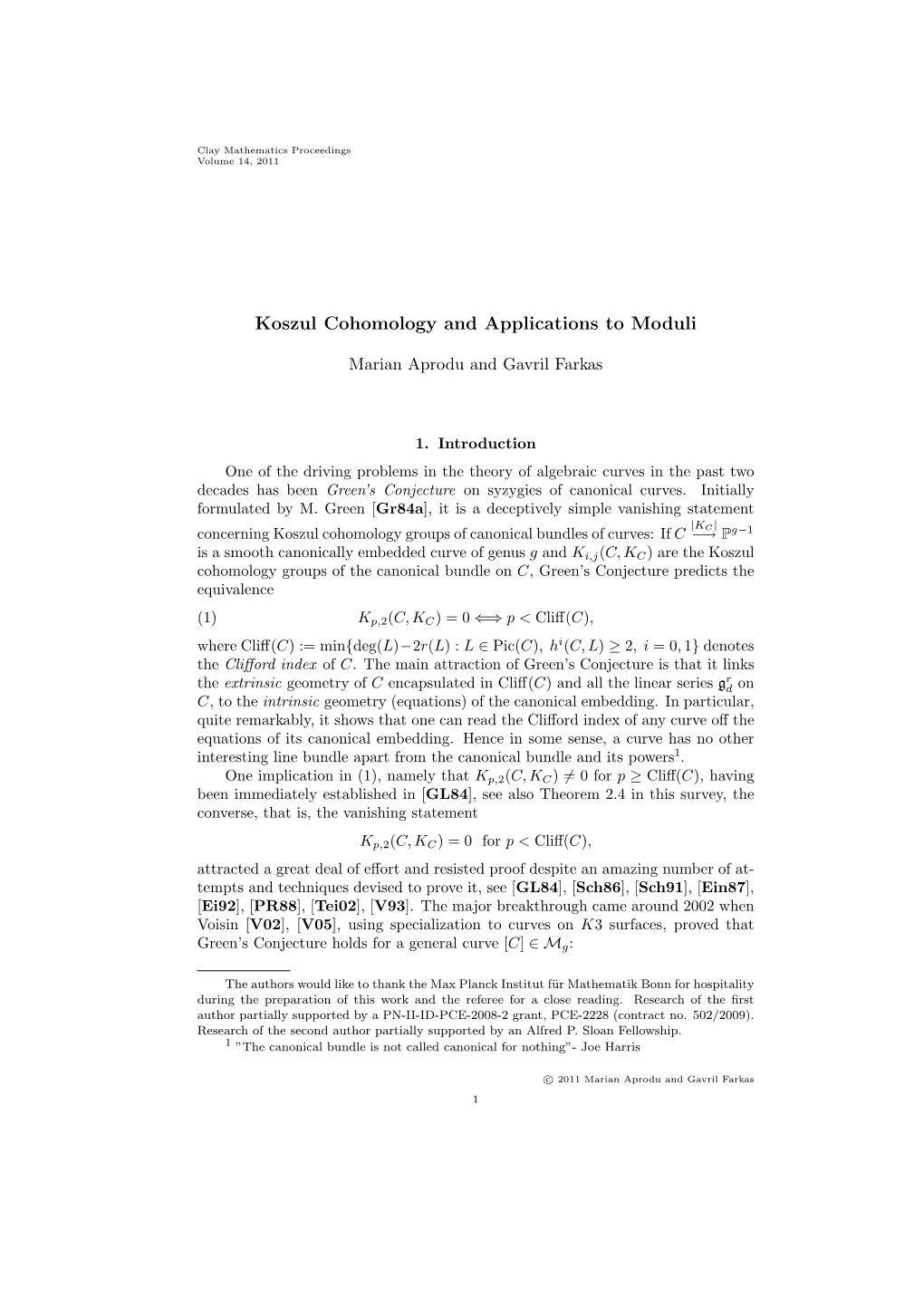 Koszul Cohomology and Applications to Moduli