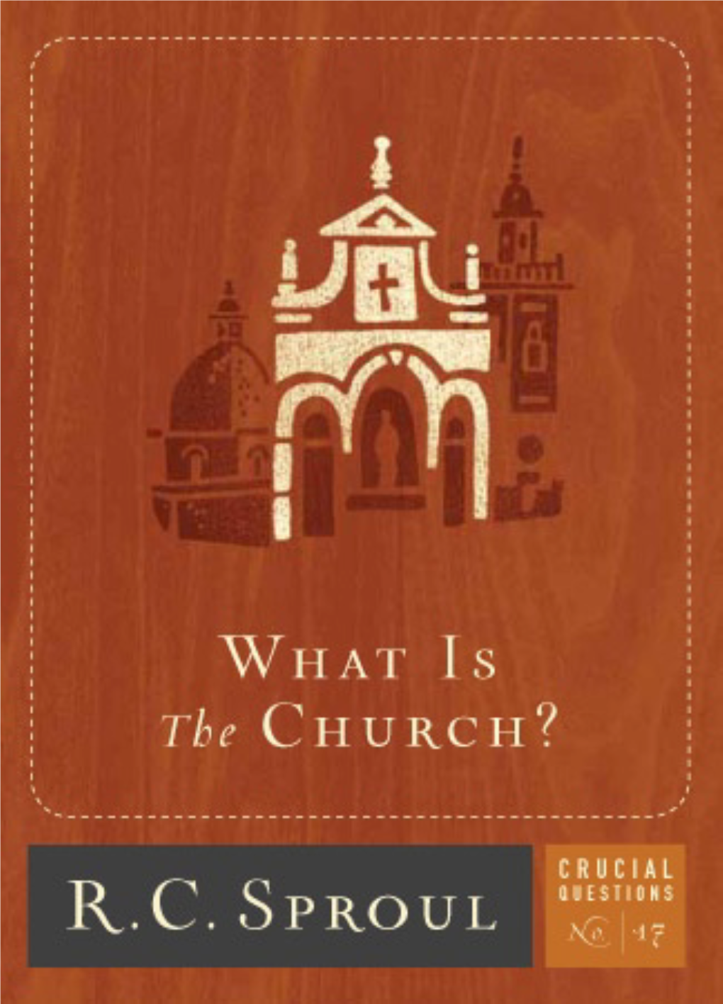 Church? the Crucial Questions Series by R