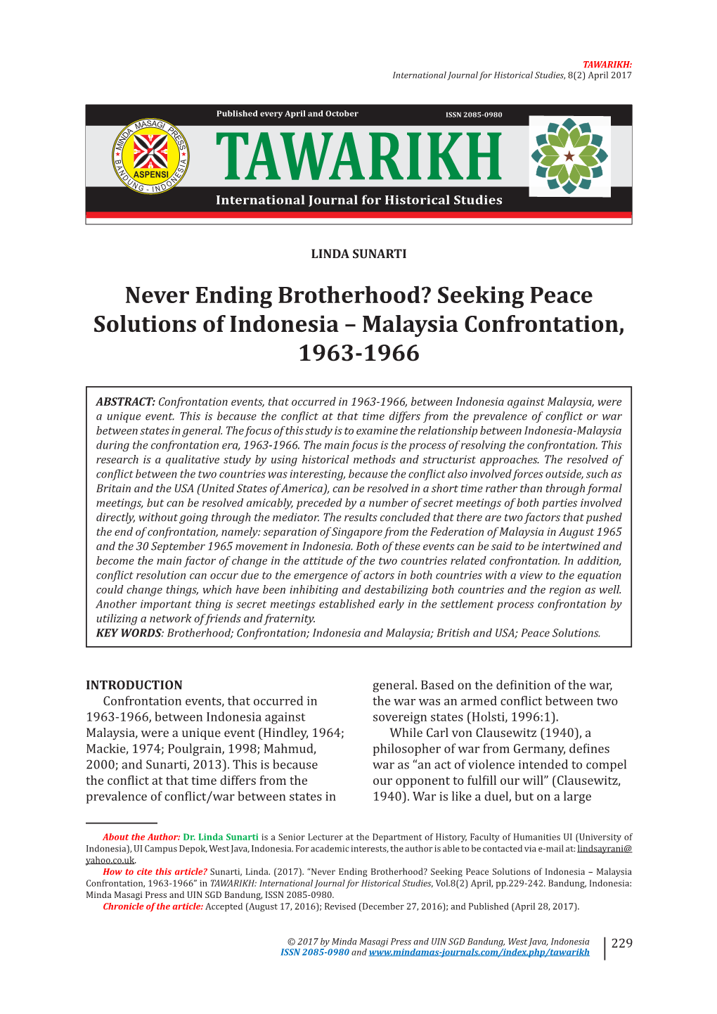 Seeking Peace Solutions of Indonesia – Malaysia Confrontation, 1963-1966