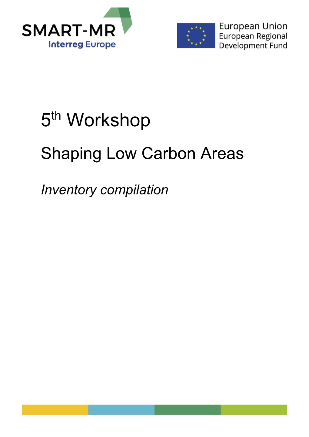 Shaping Low Carbon Areas