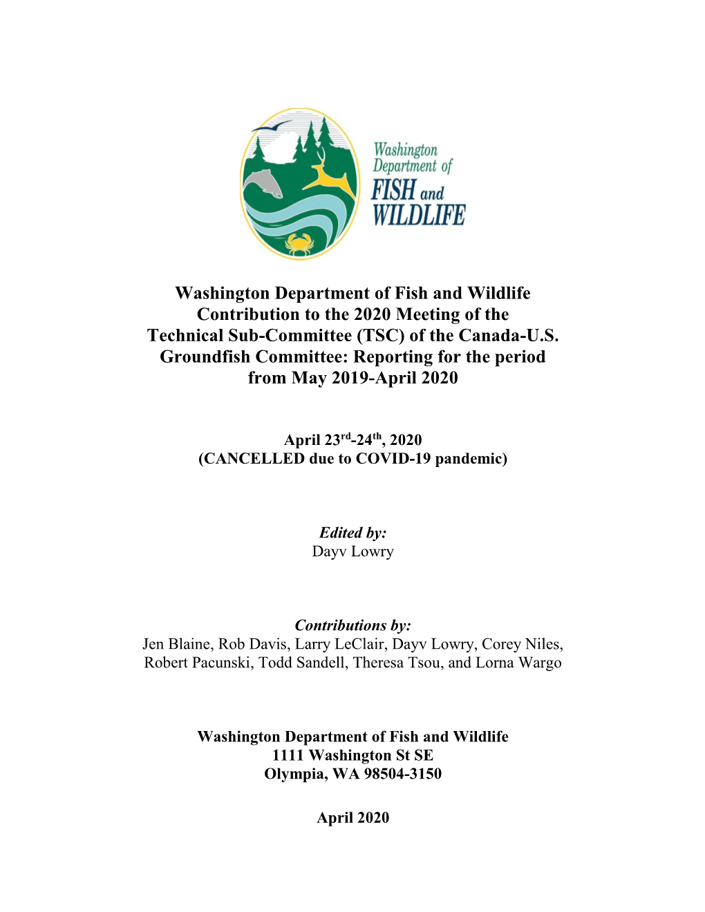 Washington Department of Fish and Wildlife Contribution to the 2020 Meeting of the Technical Sub-Committee (TSC) of the Canada-U.S