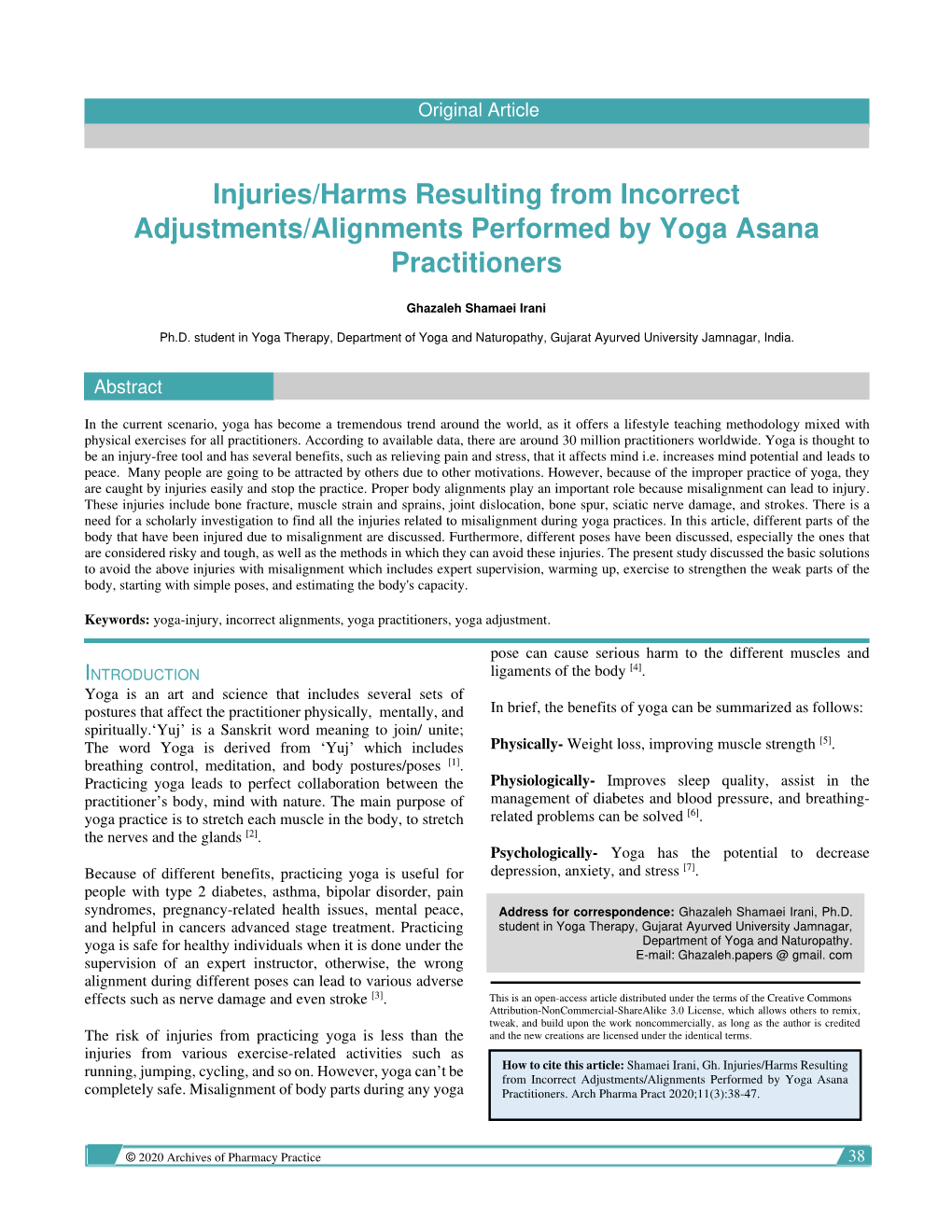 Injuries/Harms Resulting from Incorrect Adjustments/Alignments Performed by Yoga Asana Practitioners