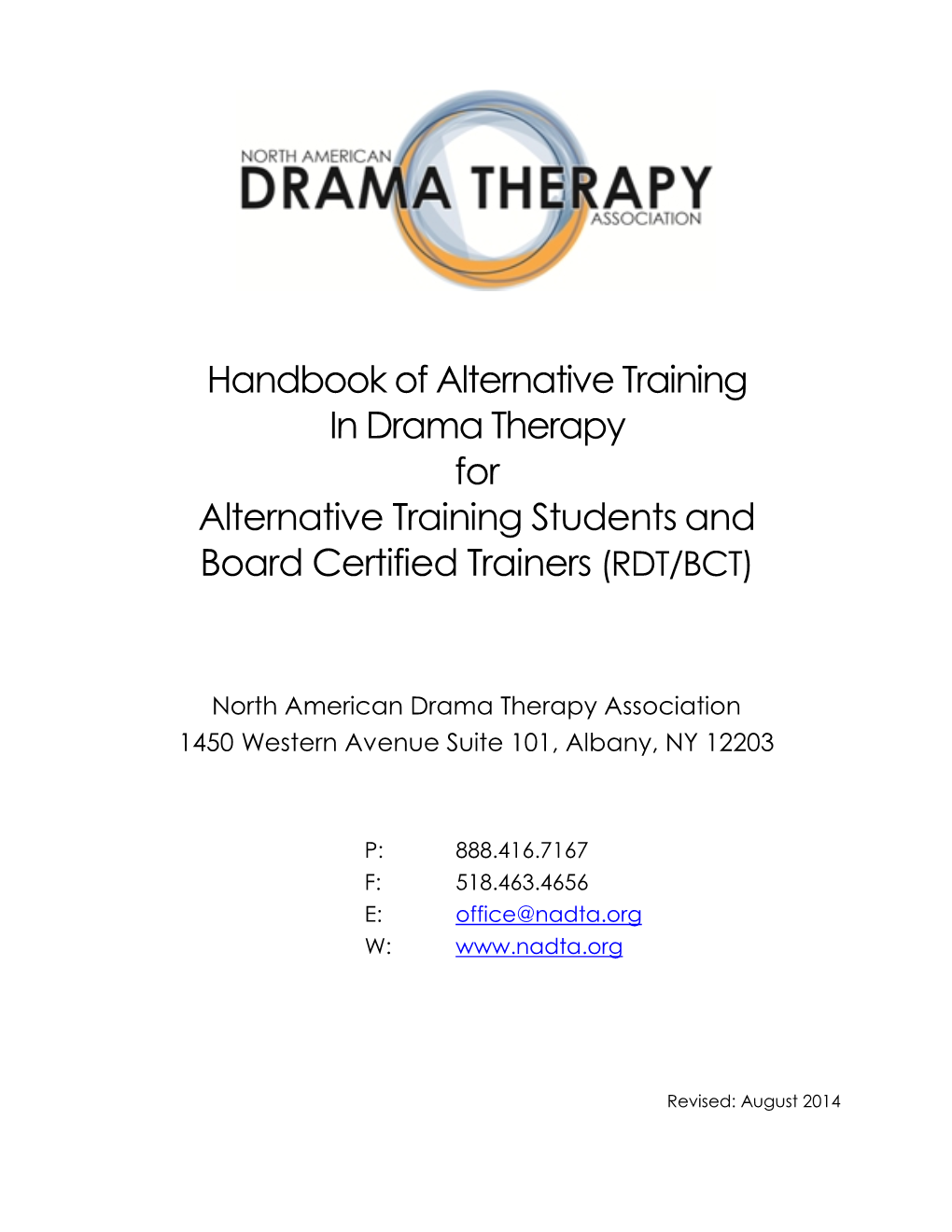 Handbook of Alternative Training in Drama Therapy for Alternative Training Students and Board Certified Trainers (RDT/BCT)