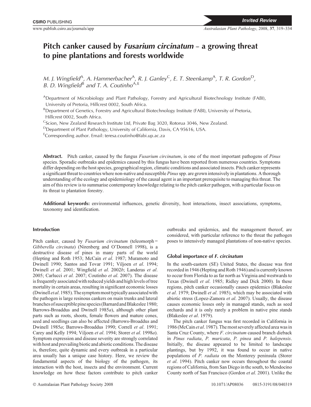 Pitch Canker Caused by Fusarium Circinatum -- a Growing Threat to Pine Plantations and Forests Worldwide