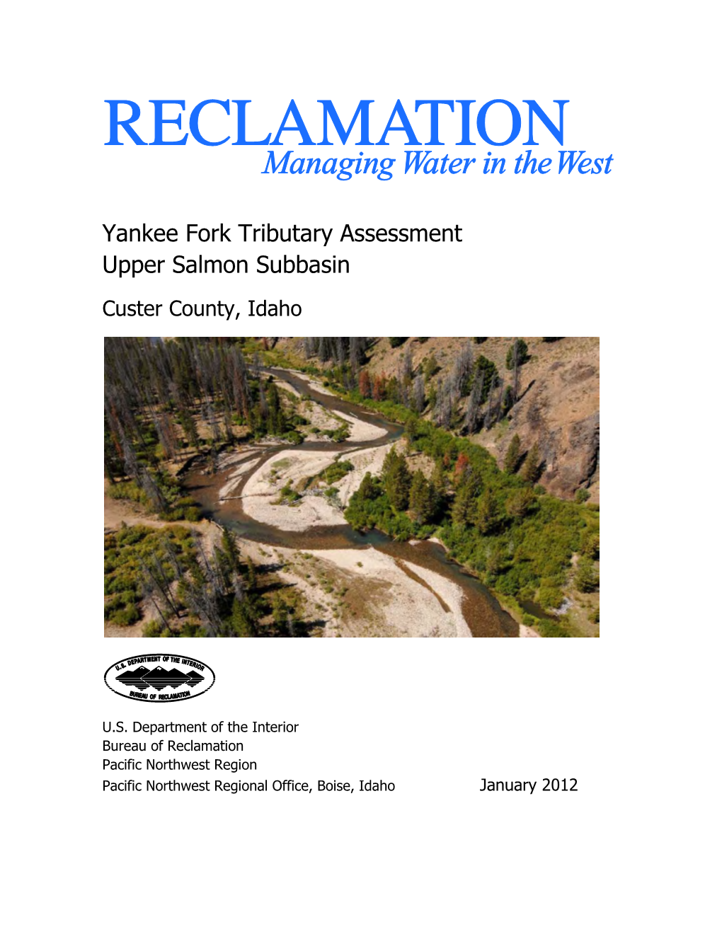 Yankee Fork Tributary Assessment Upper Salmon Subbasin