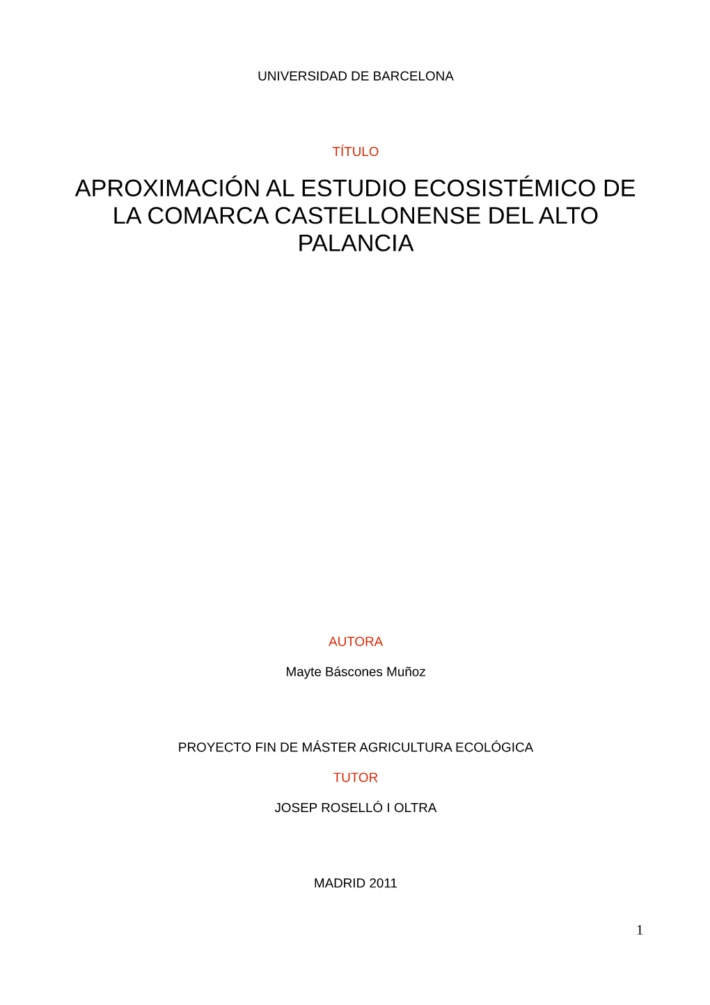 Aproximación Al Estudio Ecosistémico De La Comarca Castellonense Del Alto Palancia