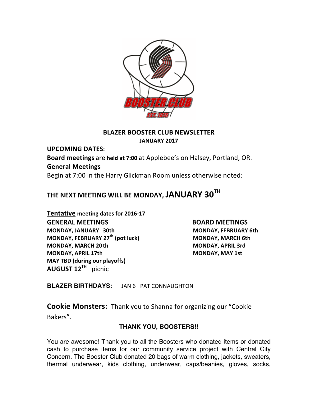 BLAZER BOOSTER CLUB NEWSLETTER JANUARY 2017 UPCOMING DATES: Board Meetings Are Held at 7:00 at Applebee’S on Halsey, Portland, OR