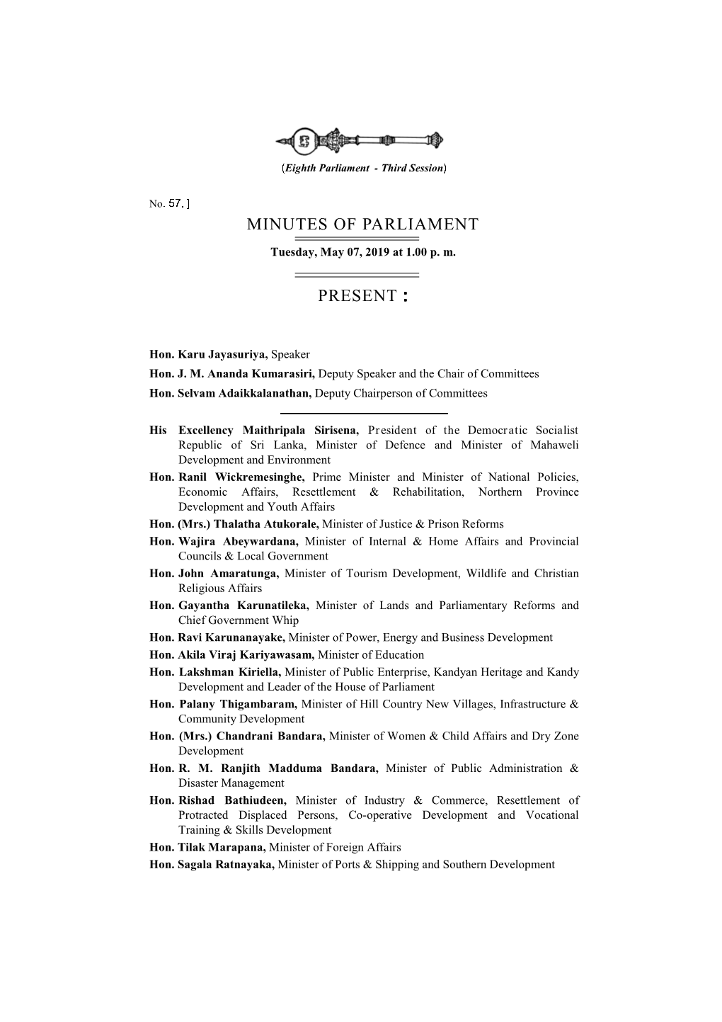 Minutes of Parliament Present