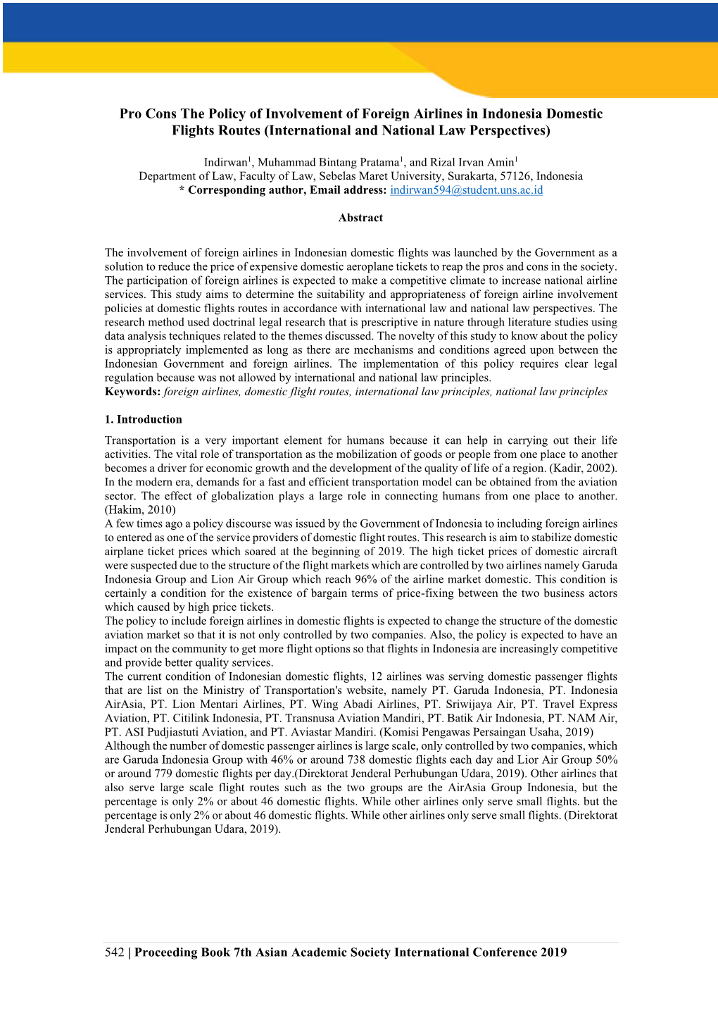 Pro Cons the Policy of Involvement of Foreign Airlines in Indonesia Domestic Flights Routes (International and National Law Perspectives)