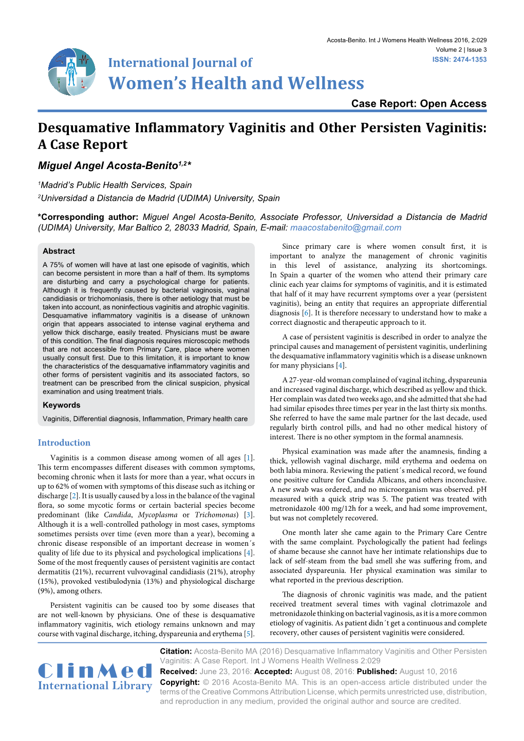 Desquamative Inflammatory Vaginitis and Other Persisten Vaginitis: a Case Report Miguel Angel Acosta-Benito1,2*