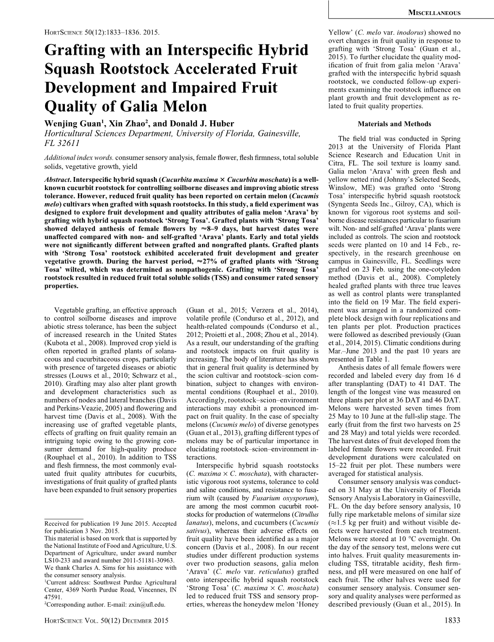 Grafting with an Interspecific Hybrid Squash Rootstock Accelerated Fruit