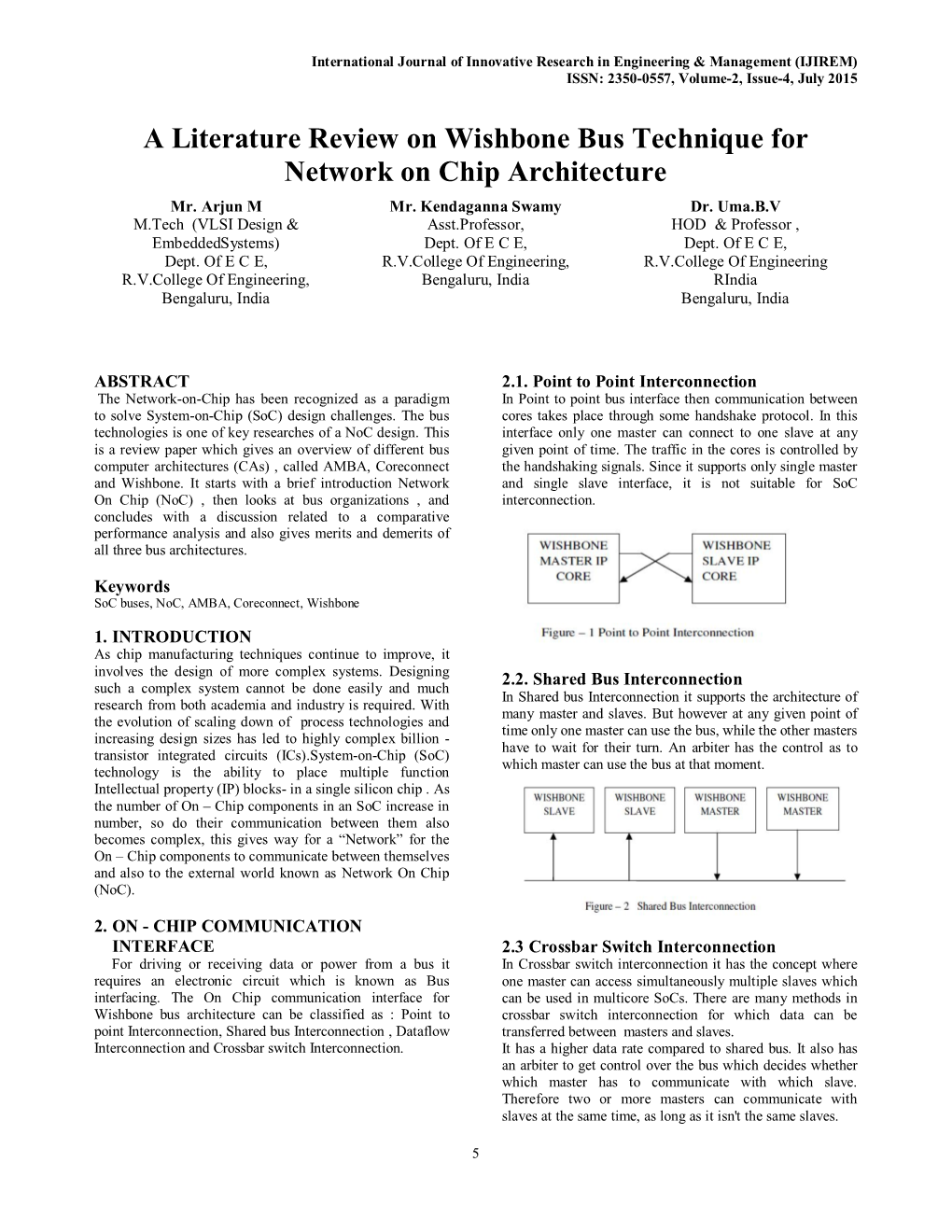 A Literature Review on Wishbone Bus Technique for Network on Chip Architecture Mr