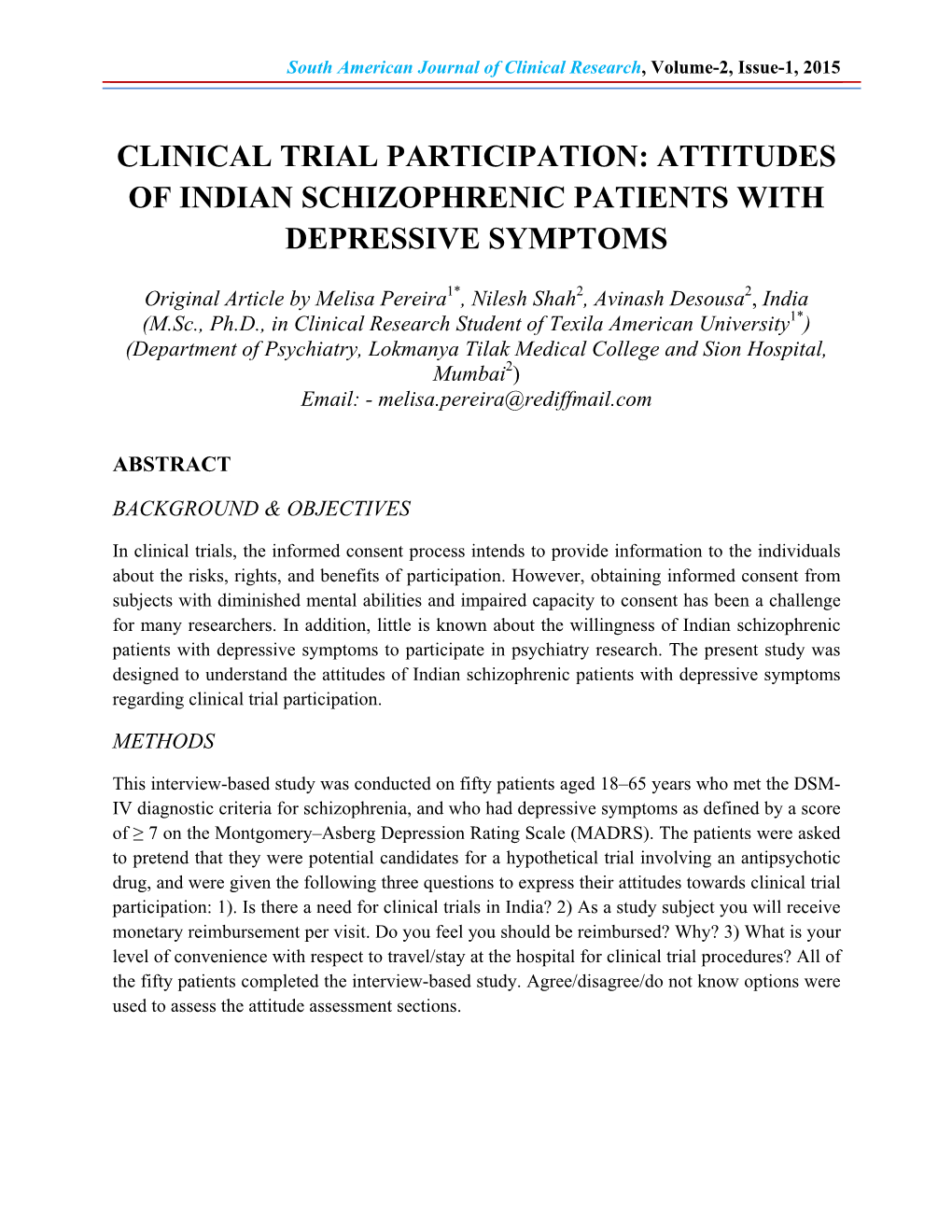 Clinical Trial Participation: Attitudes of Indian Schizophrenic Patients with Depressive Symptoms