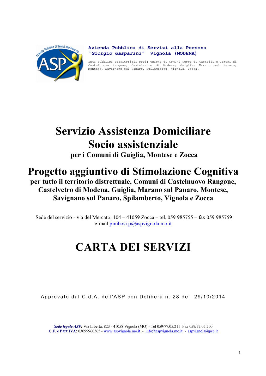 Servizio Assistenza Domiciliare Socio Assistenziale CARTA DEI SERVIZI