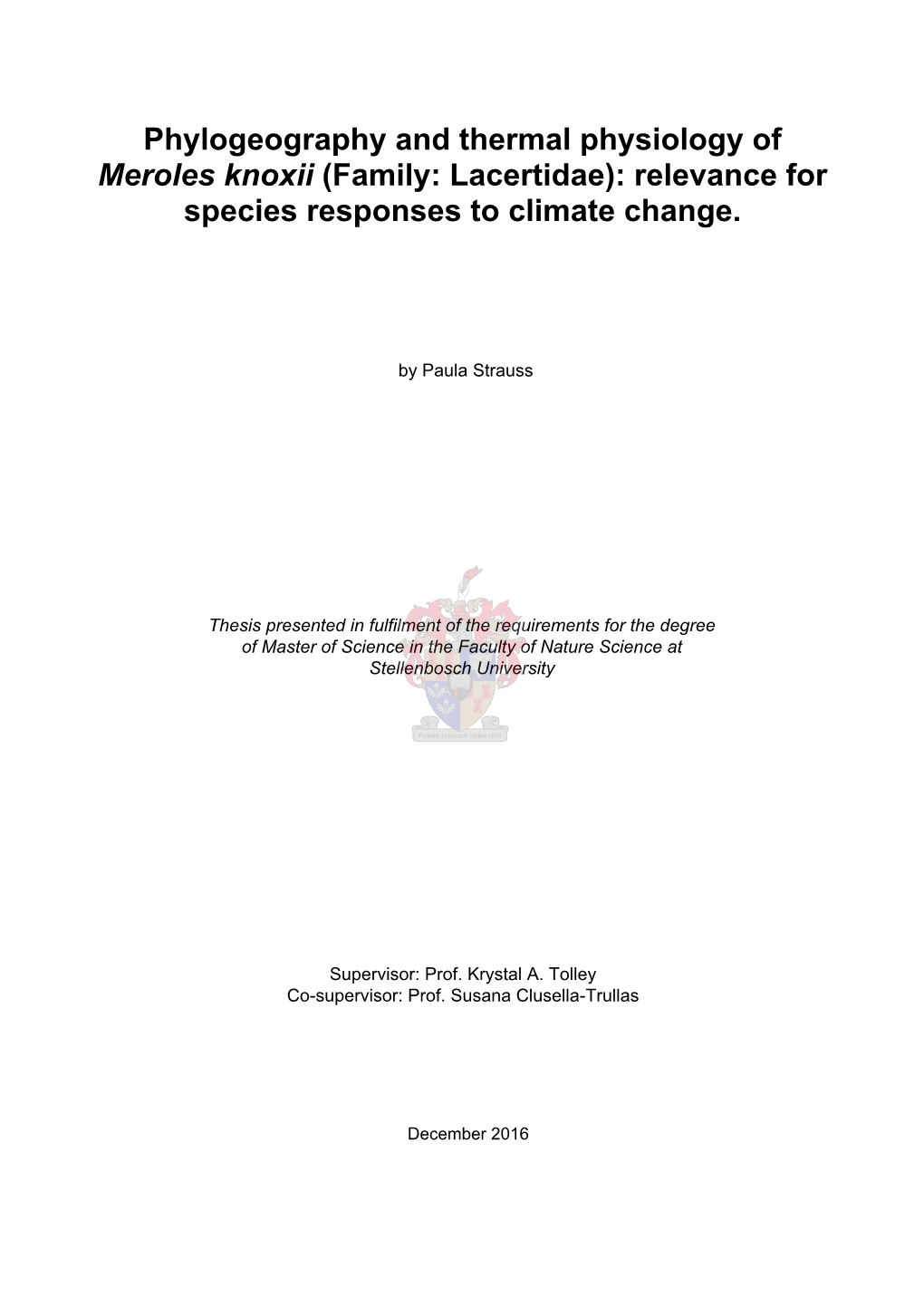 Phylogeography and Thermal Physiology of Meroles Knoxii (Family: Lacertidae): Relevance for Species Responses to Climate Change